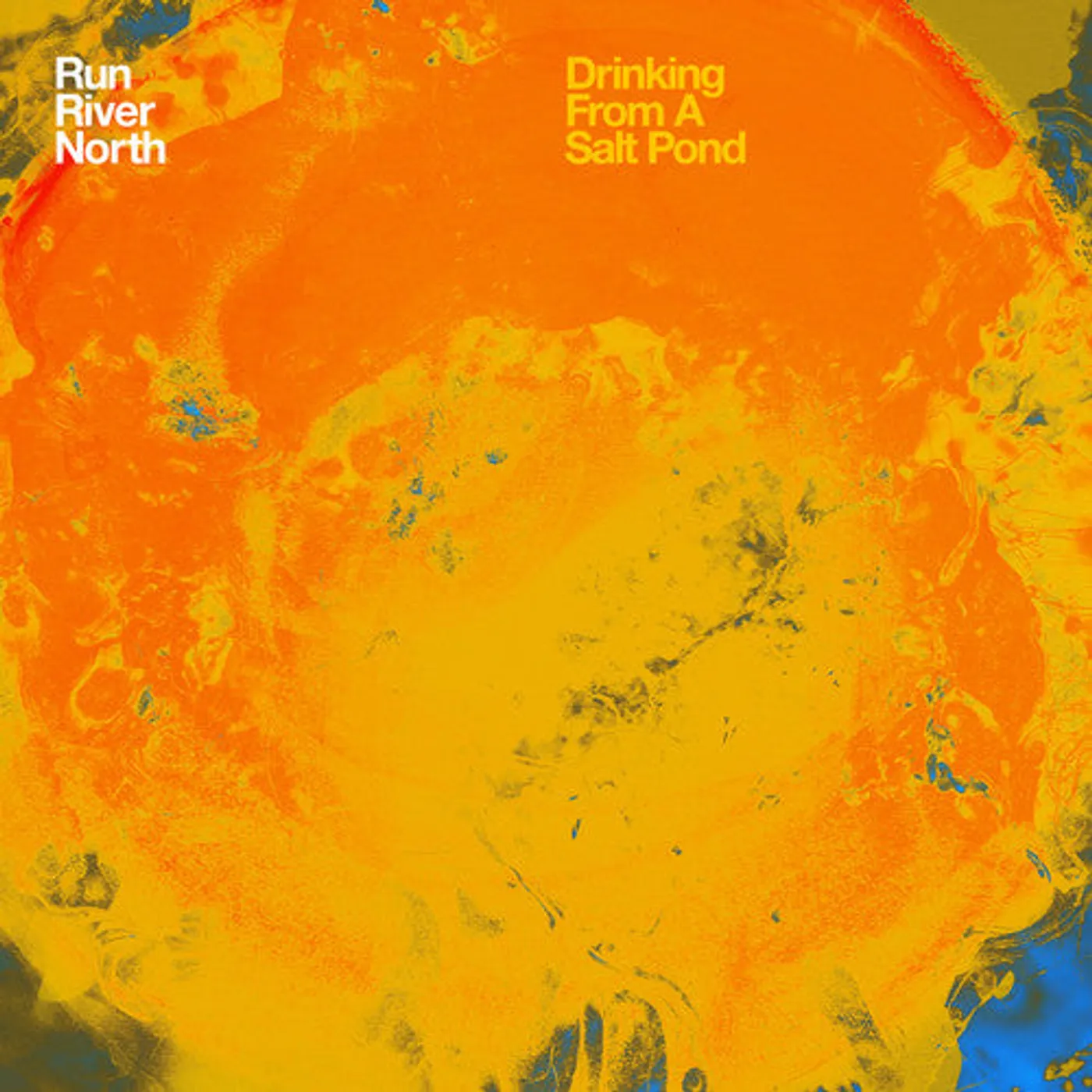 Run River North LP Vinyl - Drinking From A Salt Pond (Dlcd)