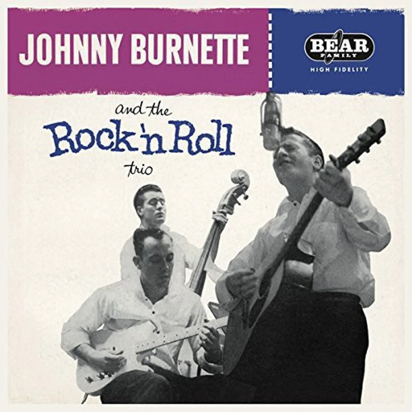 Johnny Burnette LP Vinyl - Johnny Burnette & The Rock 'N' Roll Trio (Ger)
