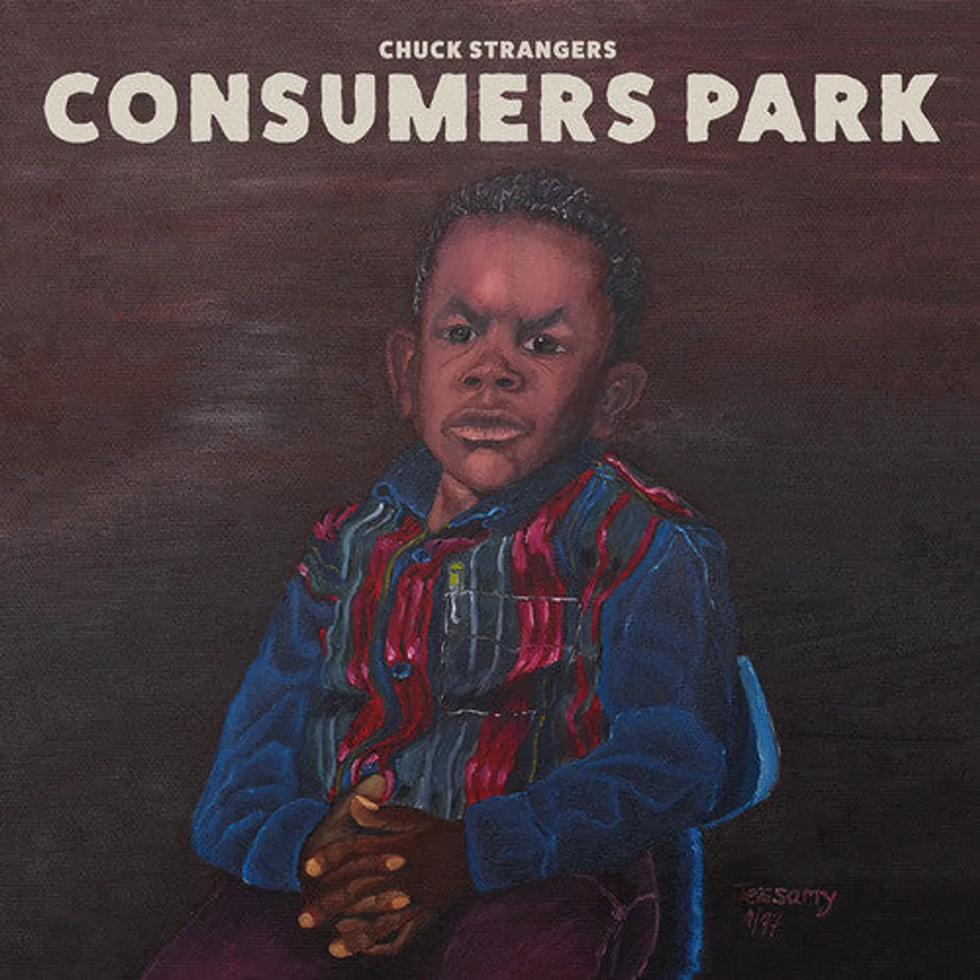 Chuck Strangers LP Vinyl - Consumers Park