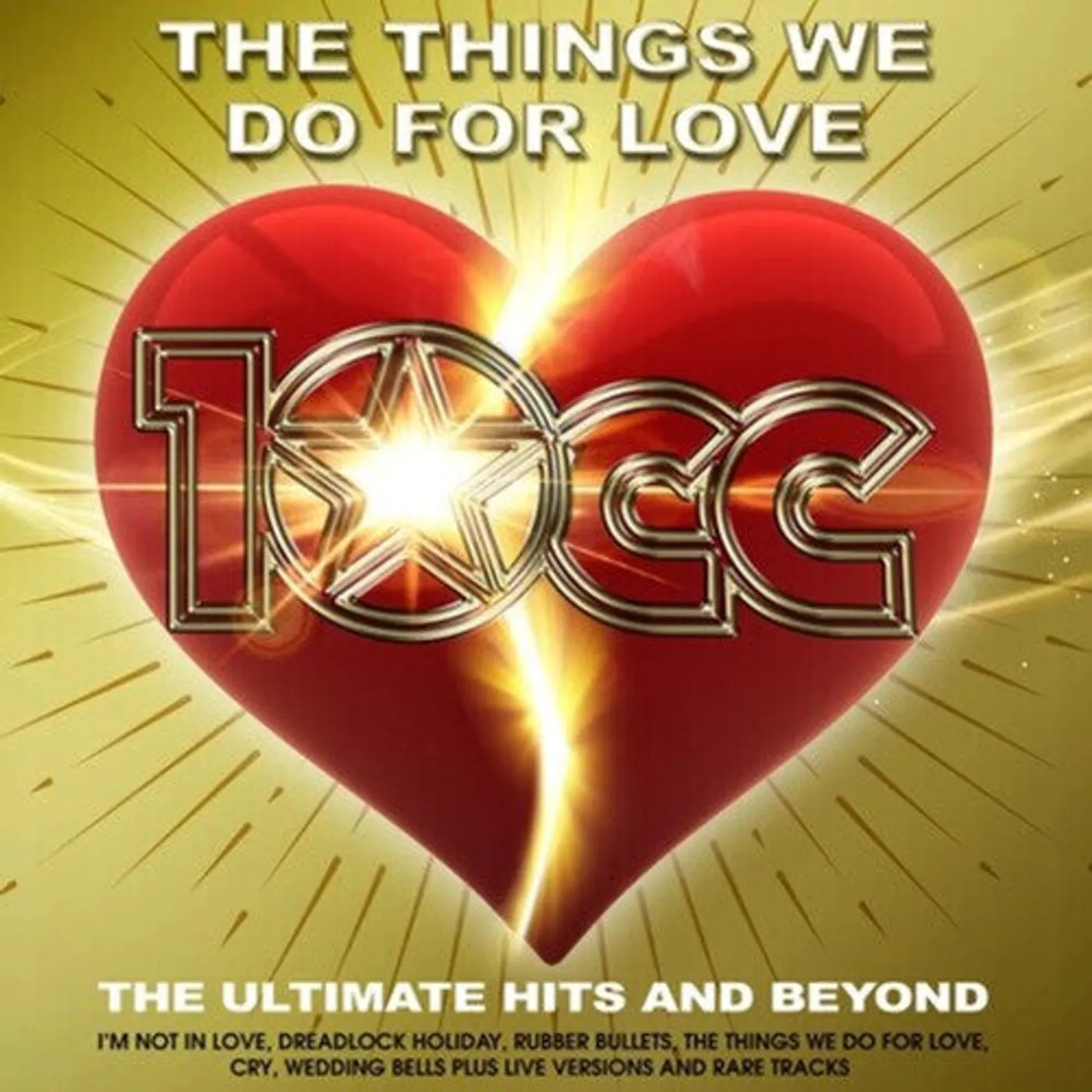 10cc LP Vinyl - Things We Do For Love: The Ultimate Hits & Beyond