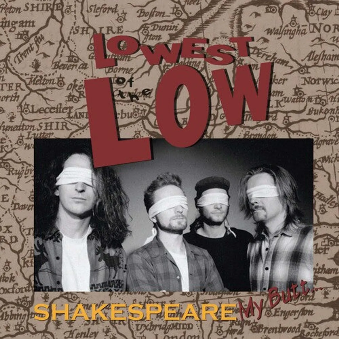 Lowest Of The Low LP Vinyl - Shakespeare My Butt (Gate Fold)