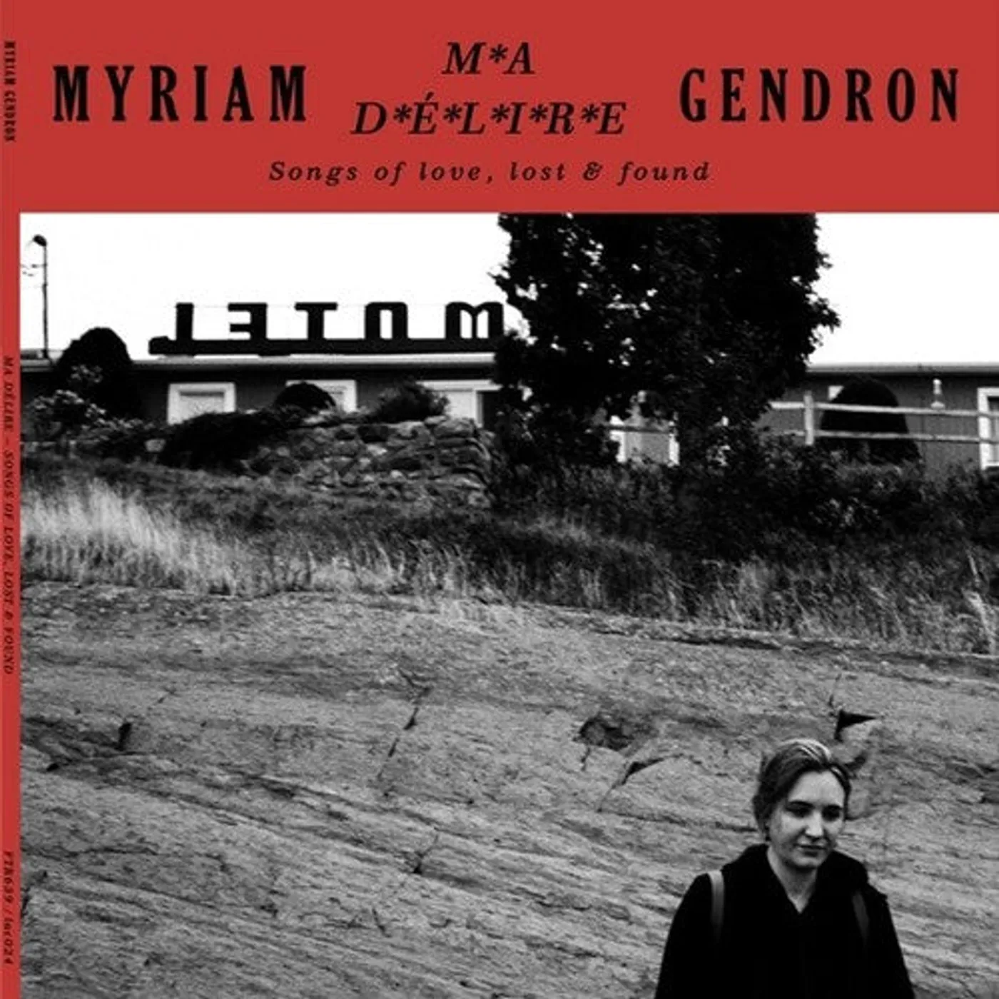 Myriam Gendron LP Vinyl - Ma Delire: Songs Of Love Lost & Found (2Pk)