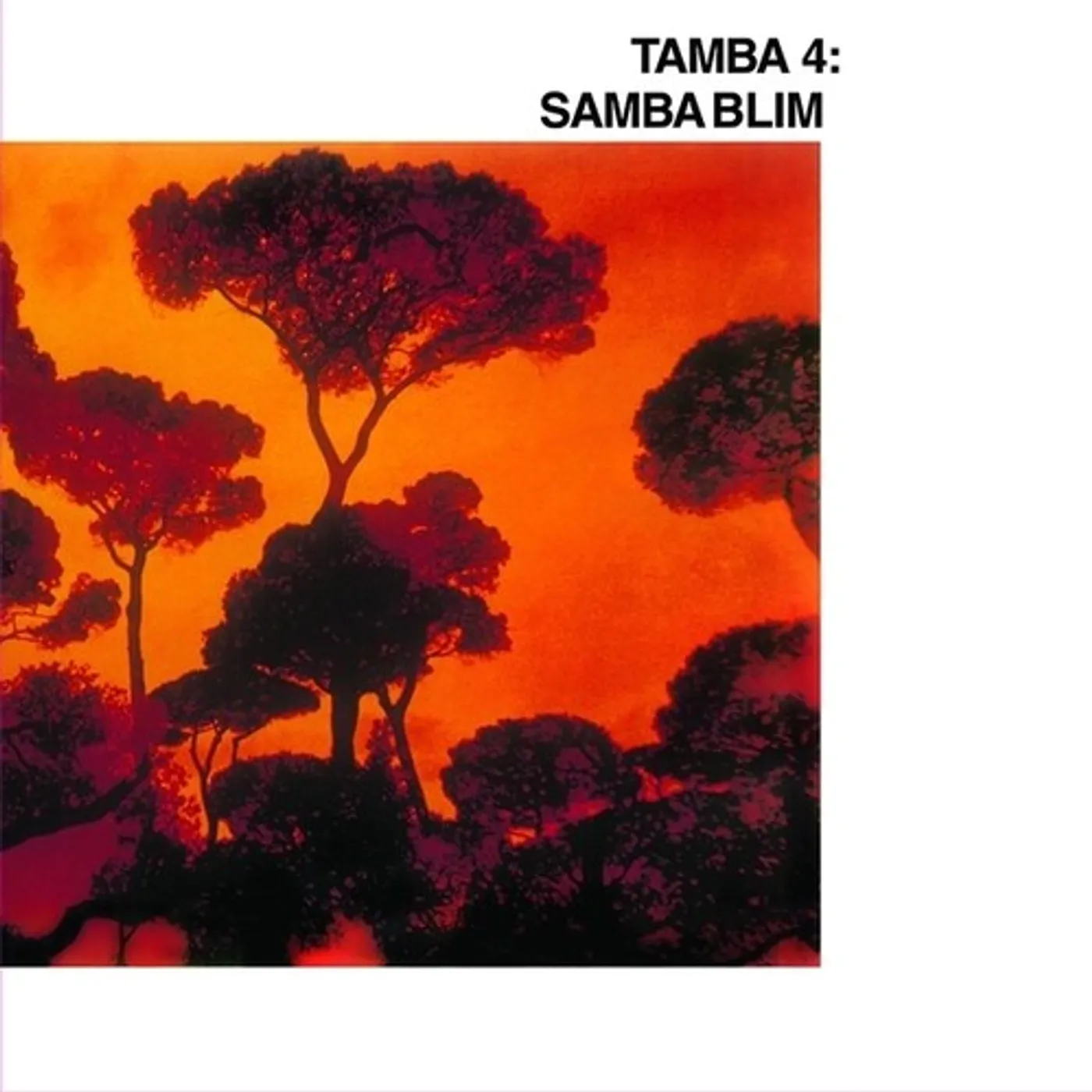 Tamba 4 LP Vinyl - Samba Blim