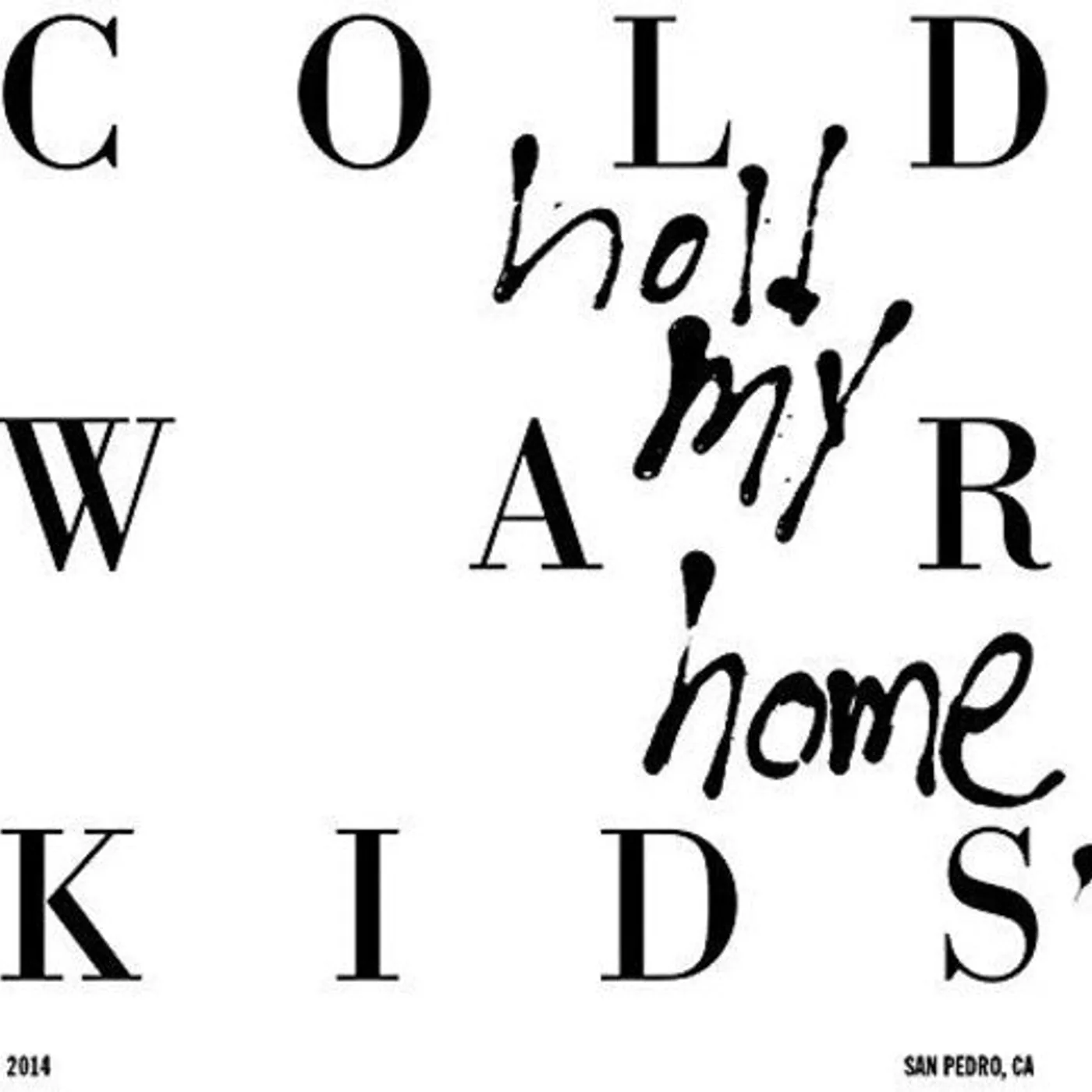 Cold War Kids LP Vinyl - Hold My Home