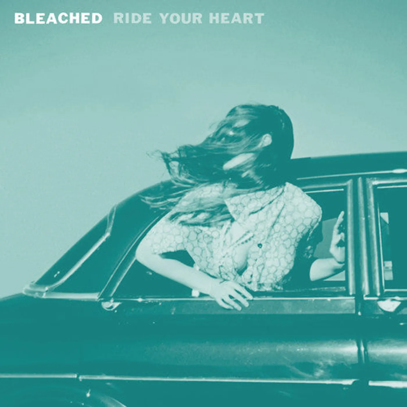 Bleached LP Vinyl - Ride Your Heart