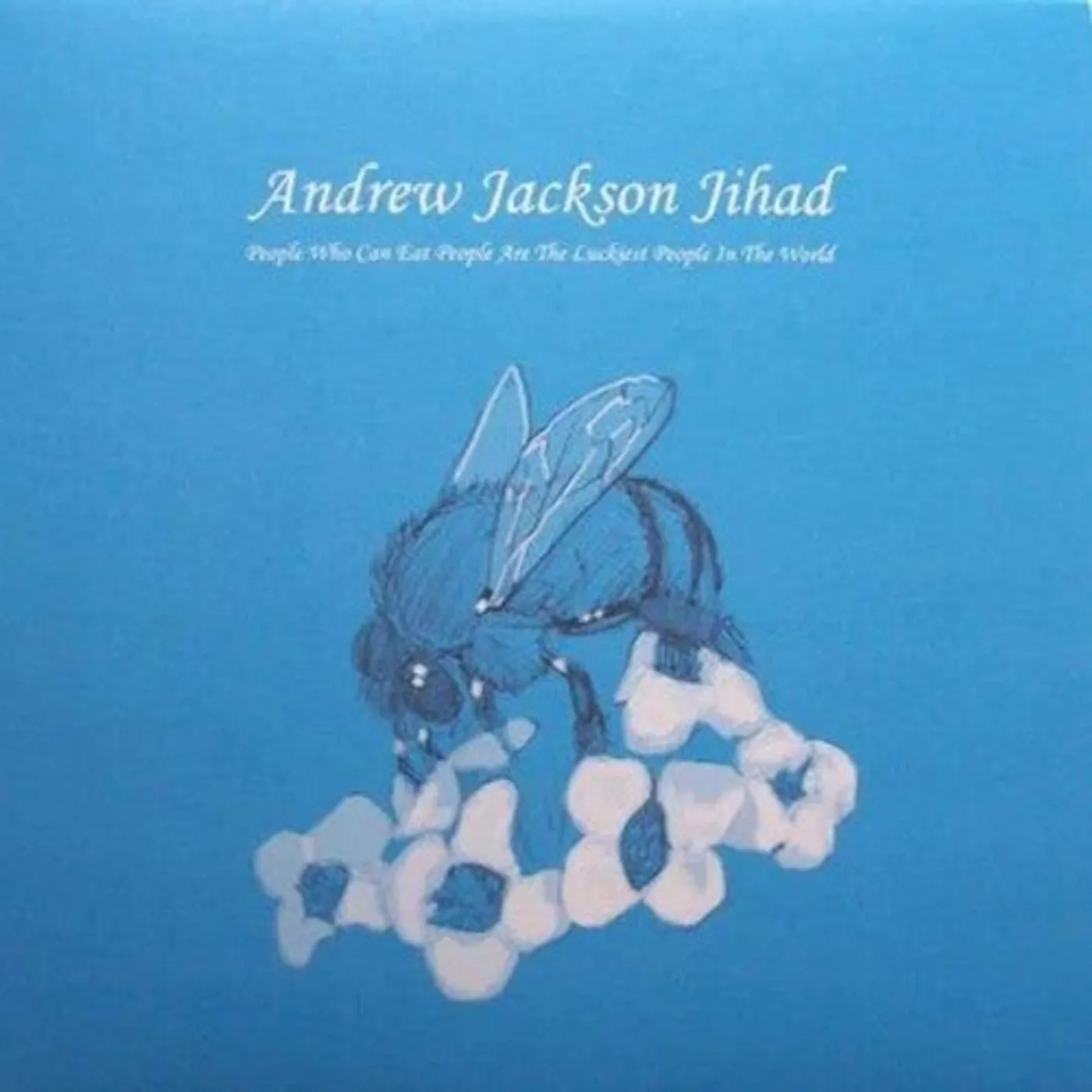 Andrew Jackson Jihad LP Vinyl - People Who Can Eat People Are The Luckiest People