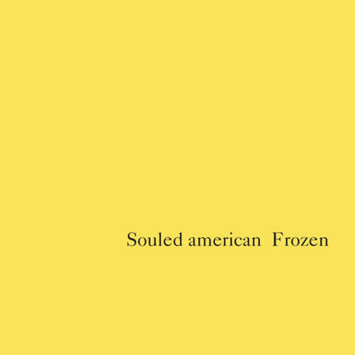 Souled American LP Vinyl - Frozen (Reis)