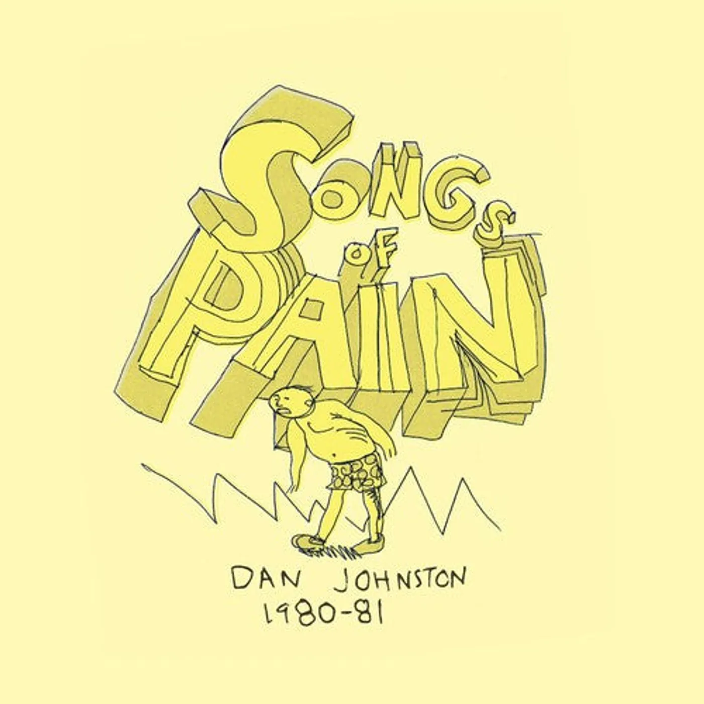 Daniel Johnston LP Vinyl - Songs Of Pain