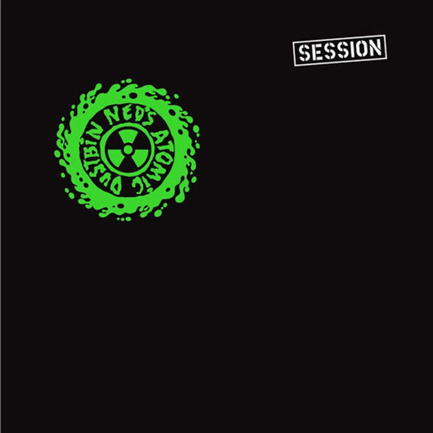 Ned'S Atomic Dustbin LP Vinyl - Session