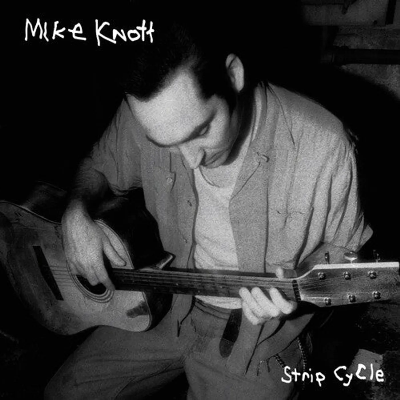 Mike Knott LP Vinyl - Strip Cycle