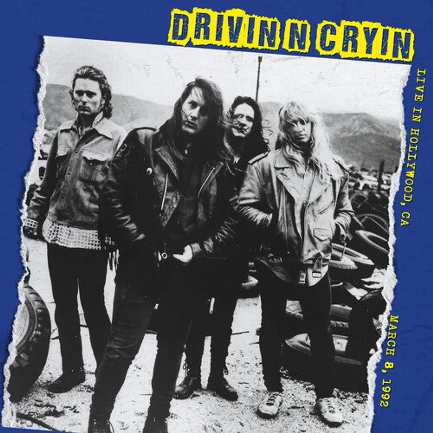 Drivin N Cryin LP Vinyl - Live In Hollywood - March 8, 1992