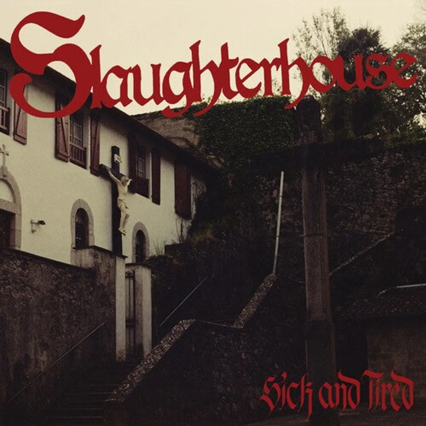 Slaughterhouse LP Vinyl - Sick And Tired