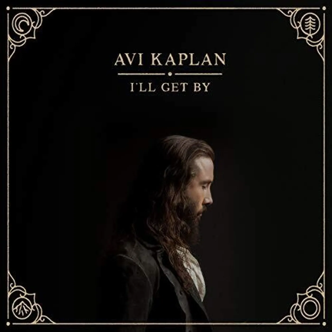 Avi Kaplan LP Vinyl - I'Ll Get By