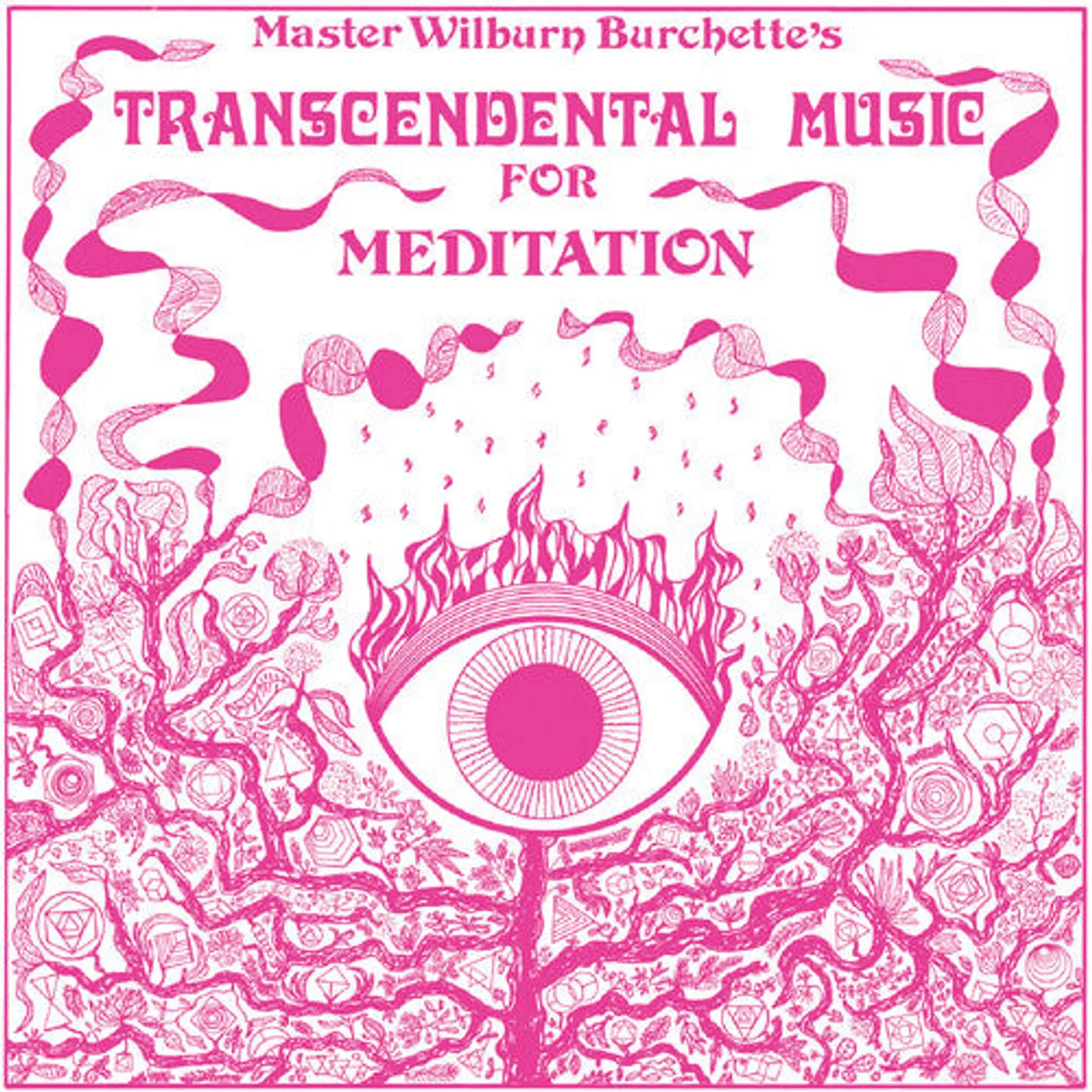 Master Wilburn Burchette LP Vinyl - Transcendental Music For Meditation