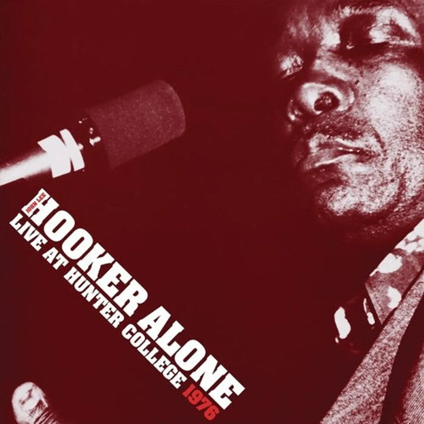 John Lee Hooker LP Vinyl - Alone: Live At Hunter College 1976