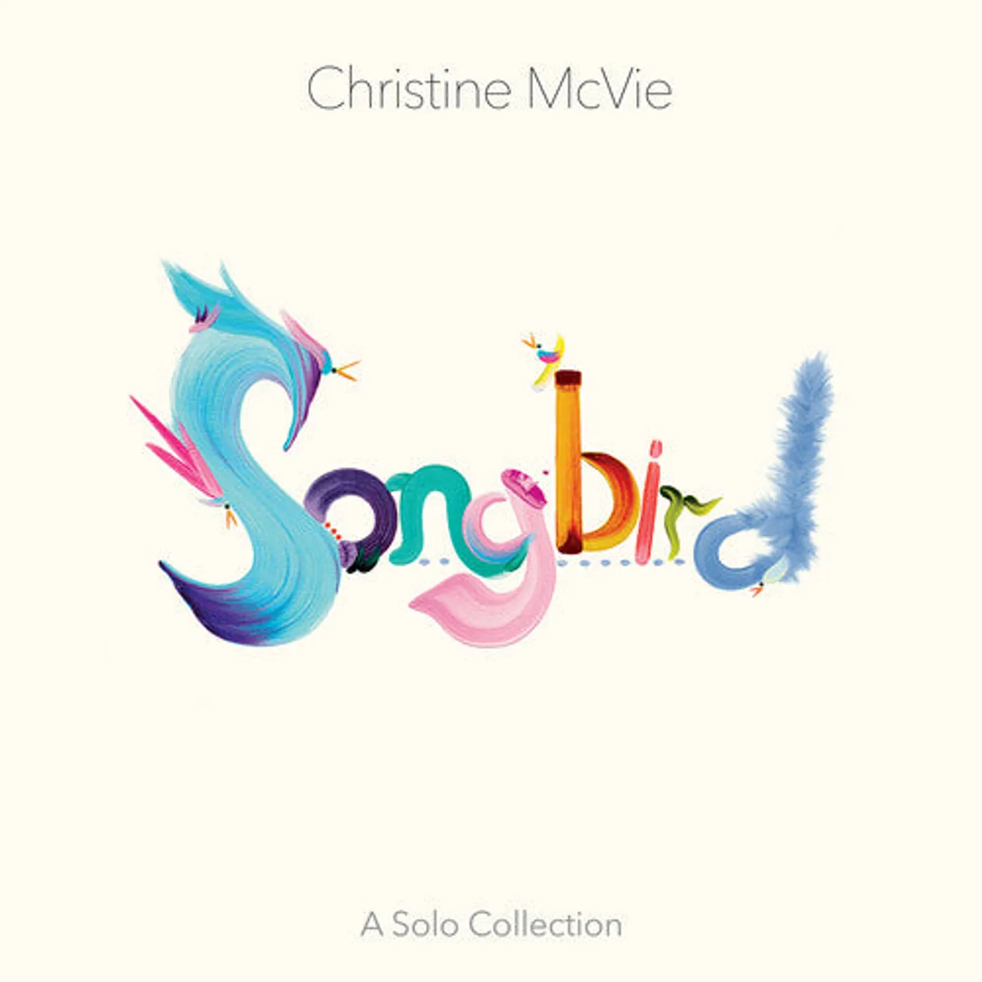 Christine Mcvie LP Vinyl - Songbird (A Solo Collection)