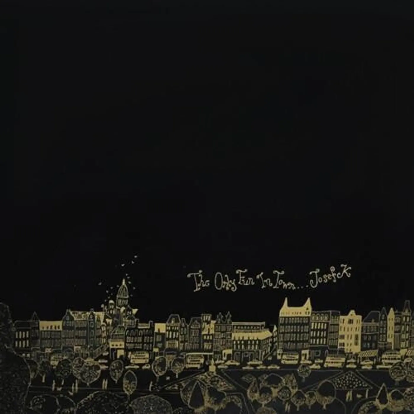 Josef K LP Vinyl - Only Fun In Town (Coloured Vinyl) (Gate Fold) (Ogv) (Dlcd)