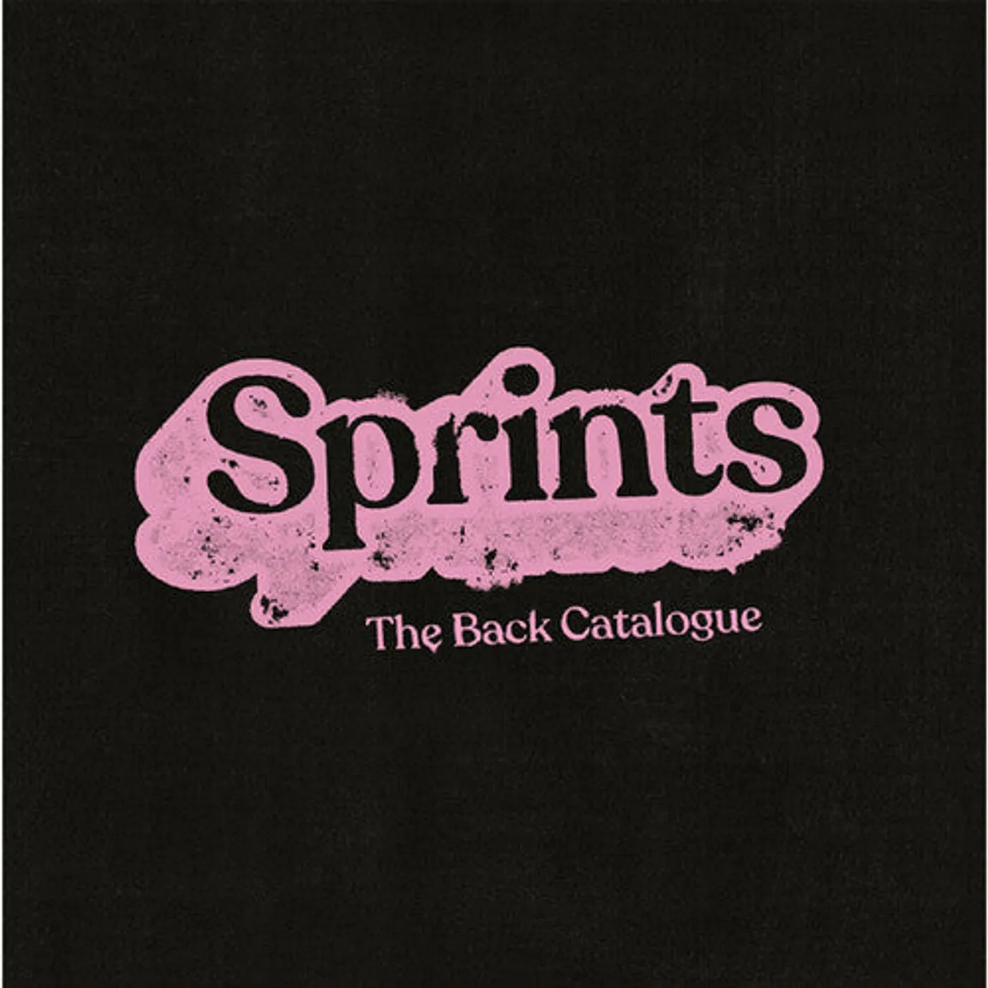 Sprints LP Vinyl - Back Catalogue (Pnk)