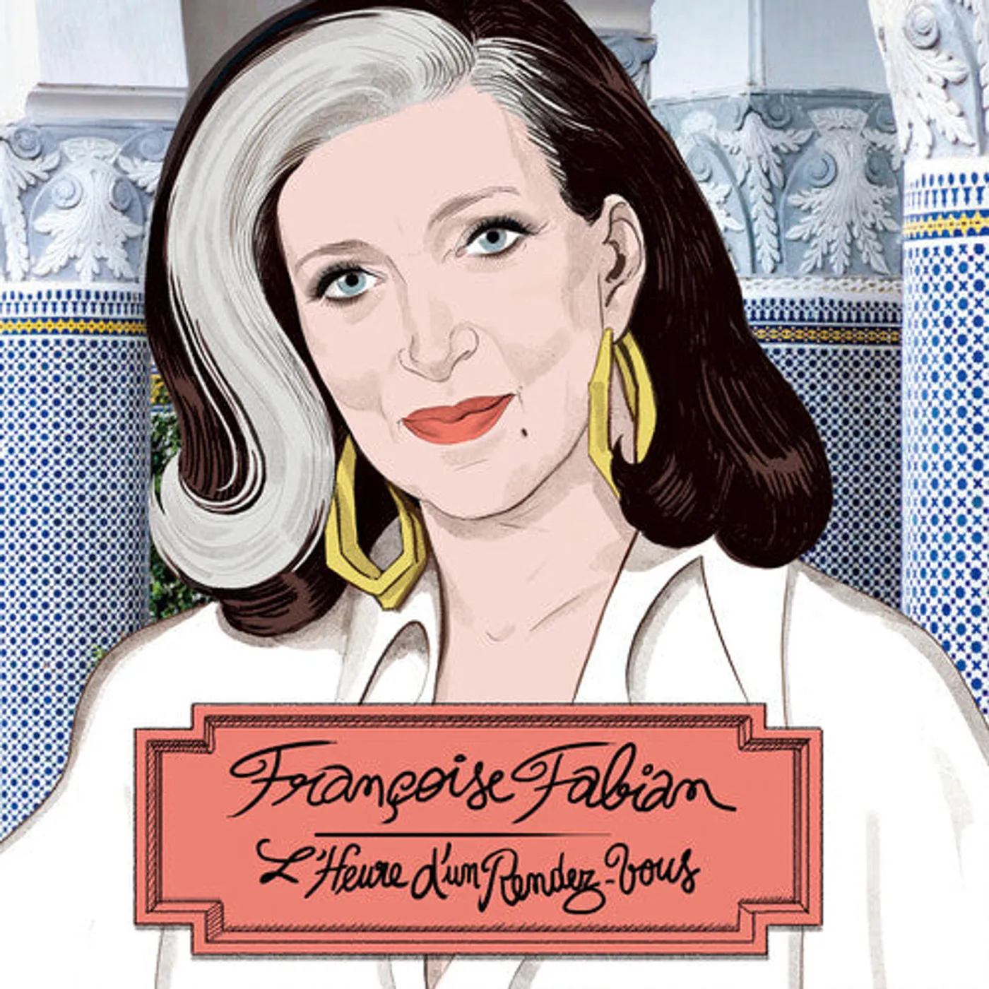 Francoise Fabian LP Vinyl - L'Heure D'Un Rendez-Vous