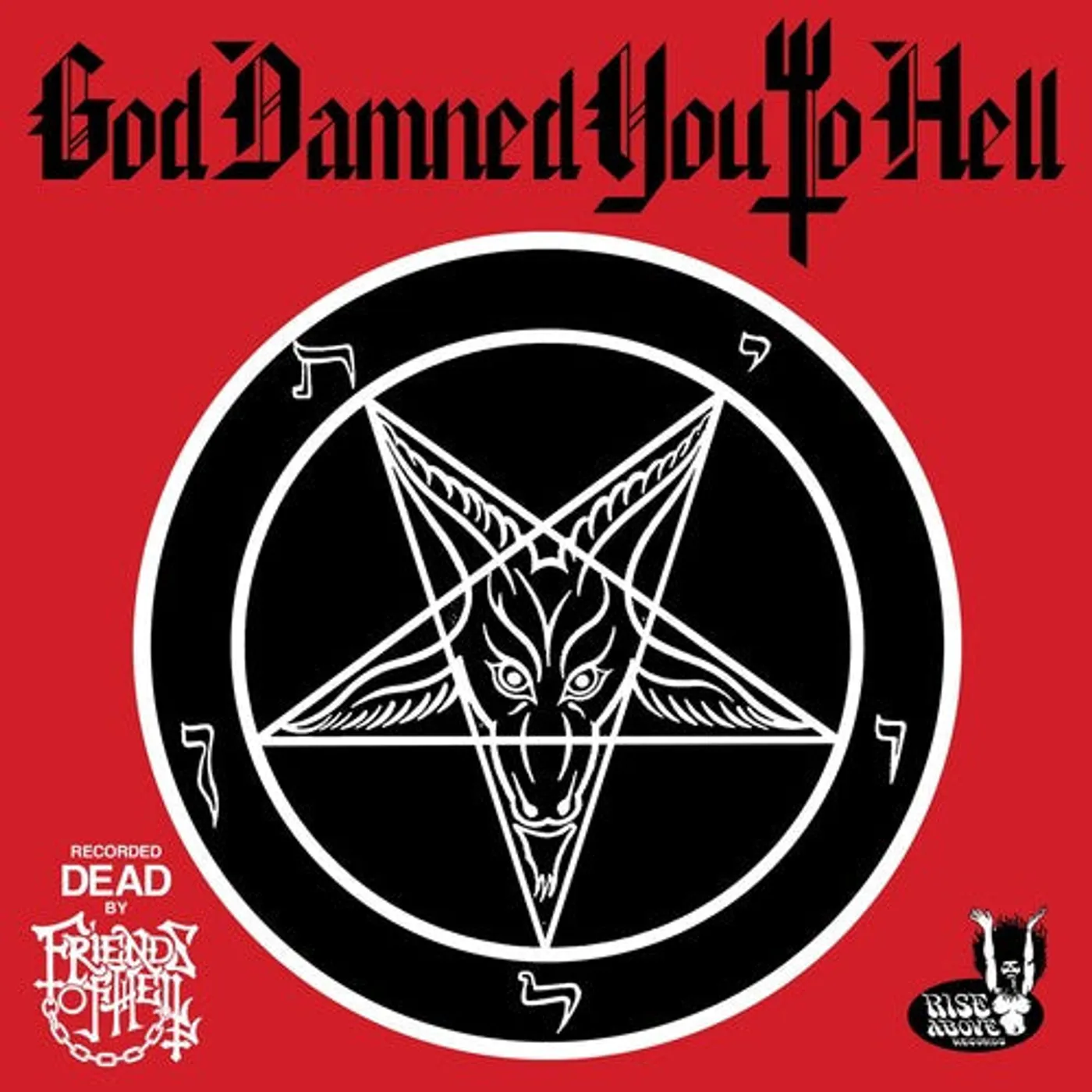 Friends Of Hell LP Vinyl - God Damned You To Hell