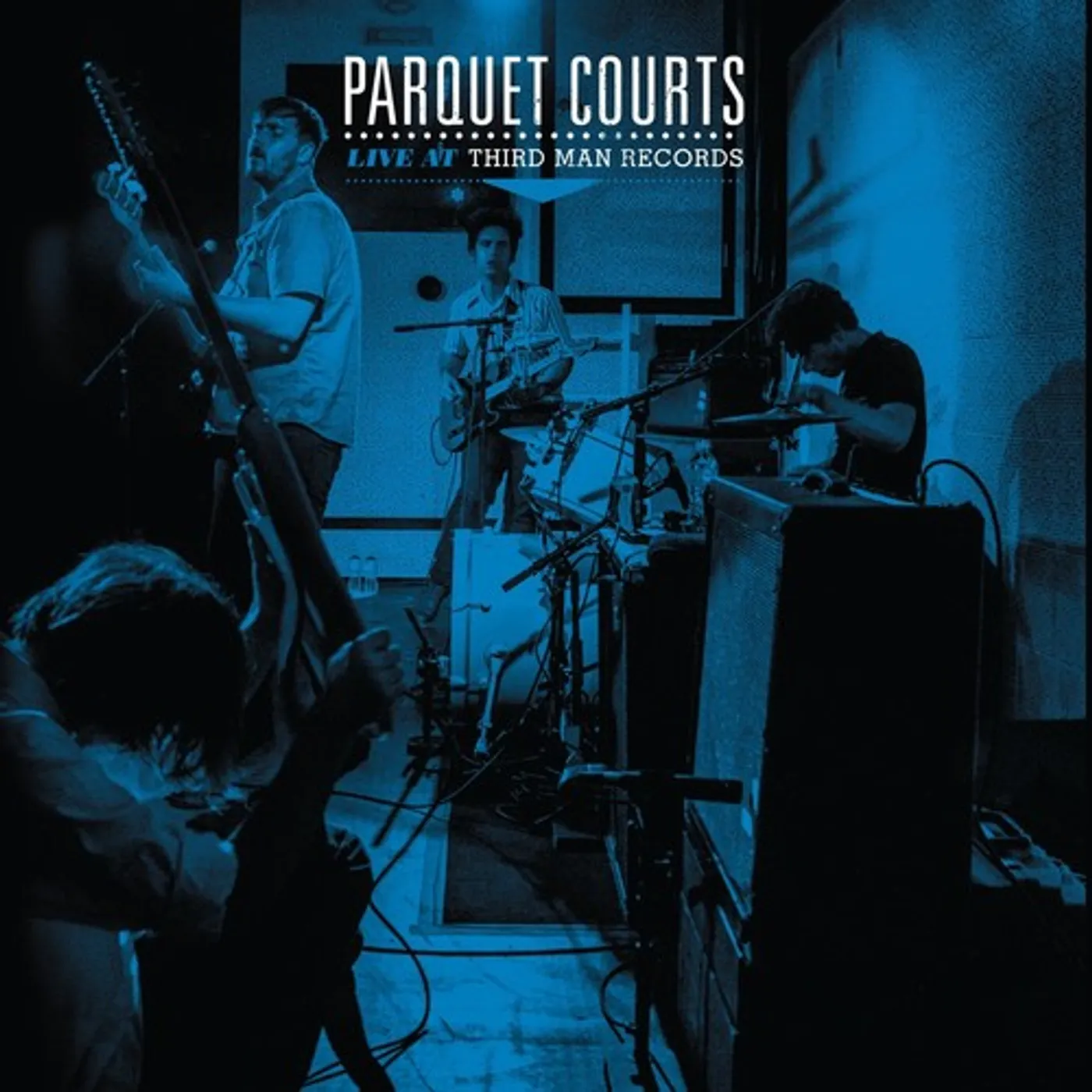 Parquet Courts LP Vinyl - Live At Third Man Records