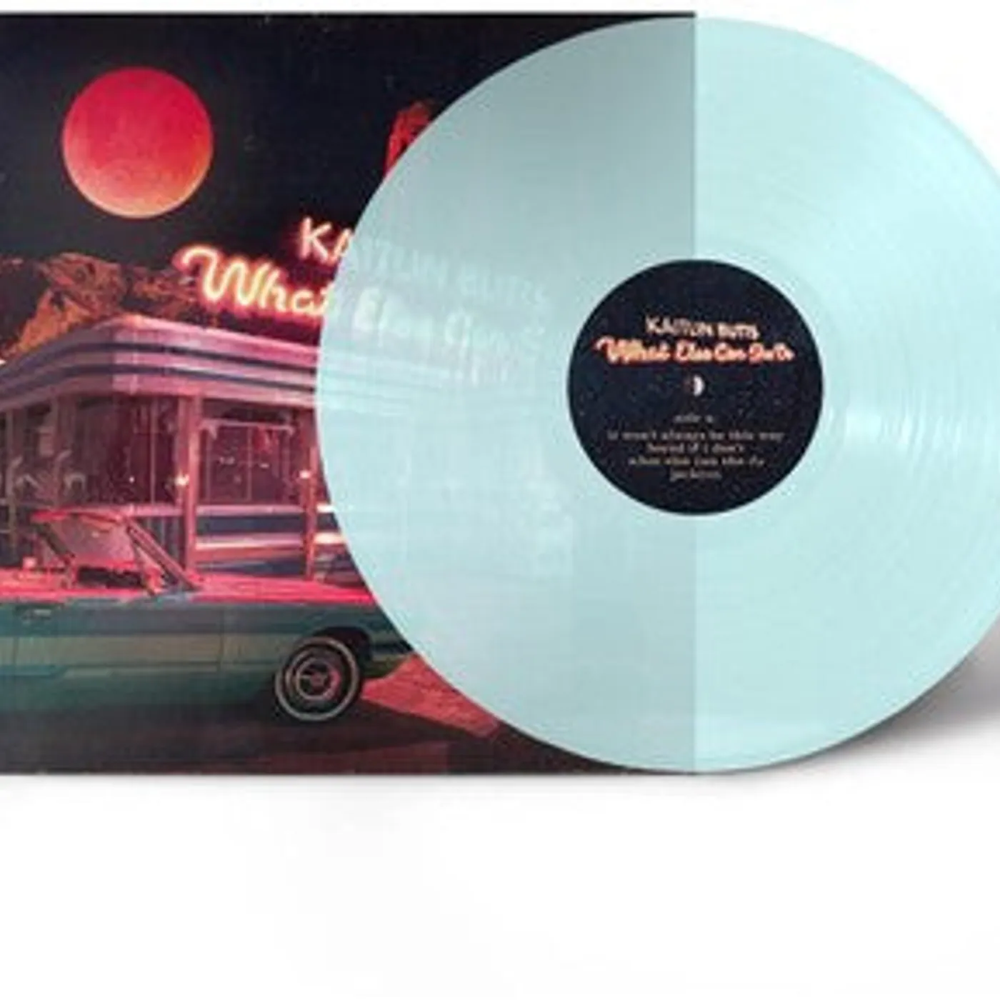 Kaitlin Butts LP Vinyl - What Else Can She Do (Blue) (Coloured Vinyl)