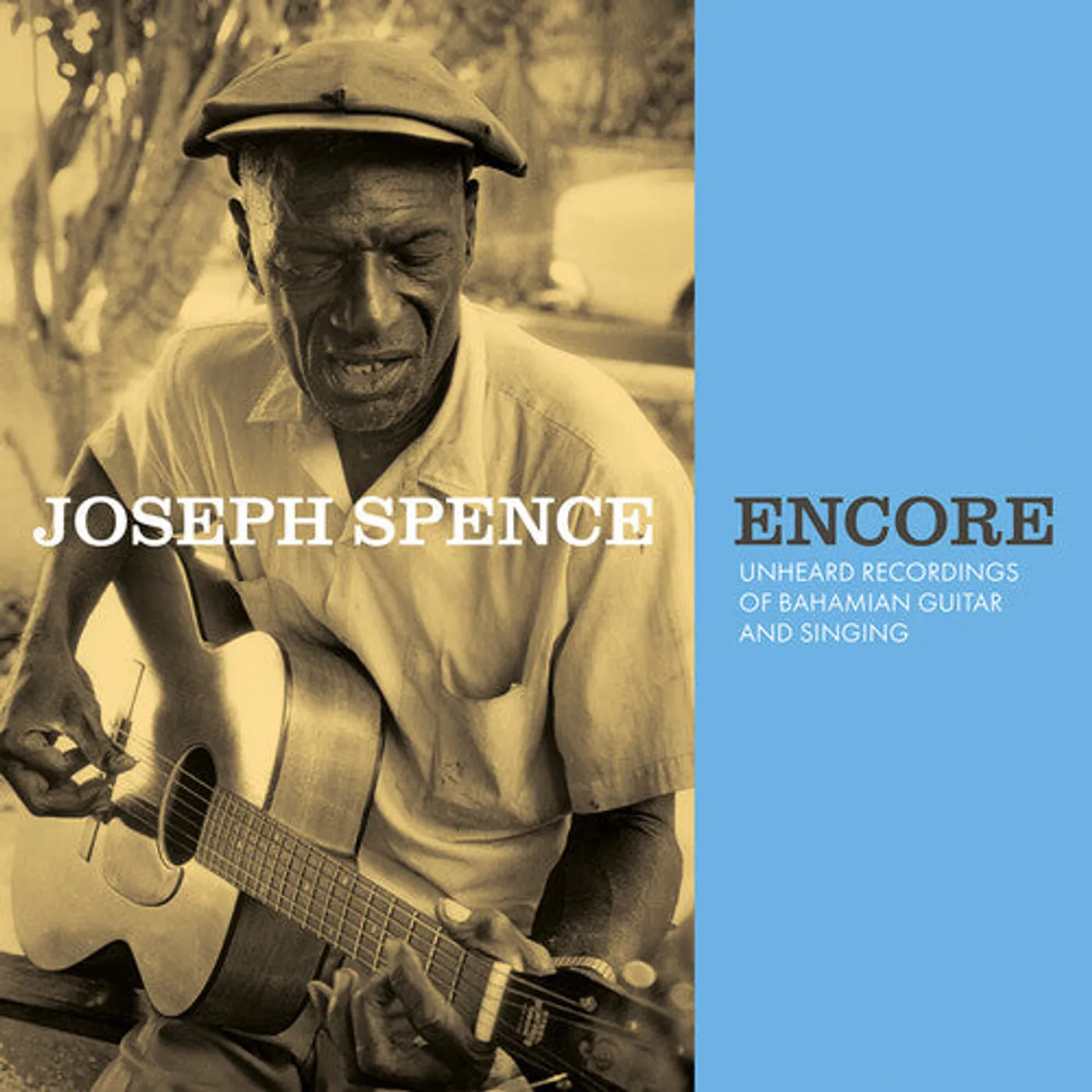 Joseph Spence LP Vinyl - Encore: Unheard Recordings Of Bahamian Guitar &