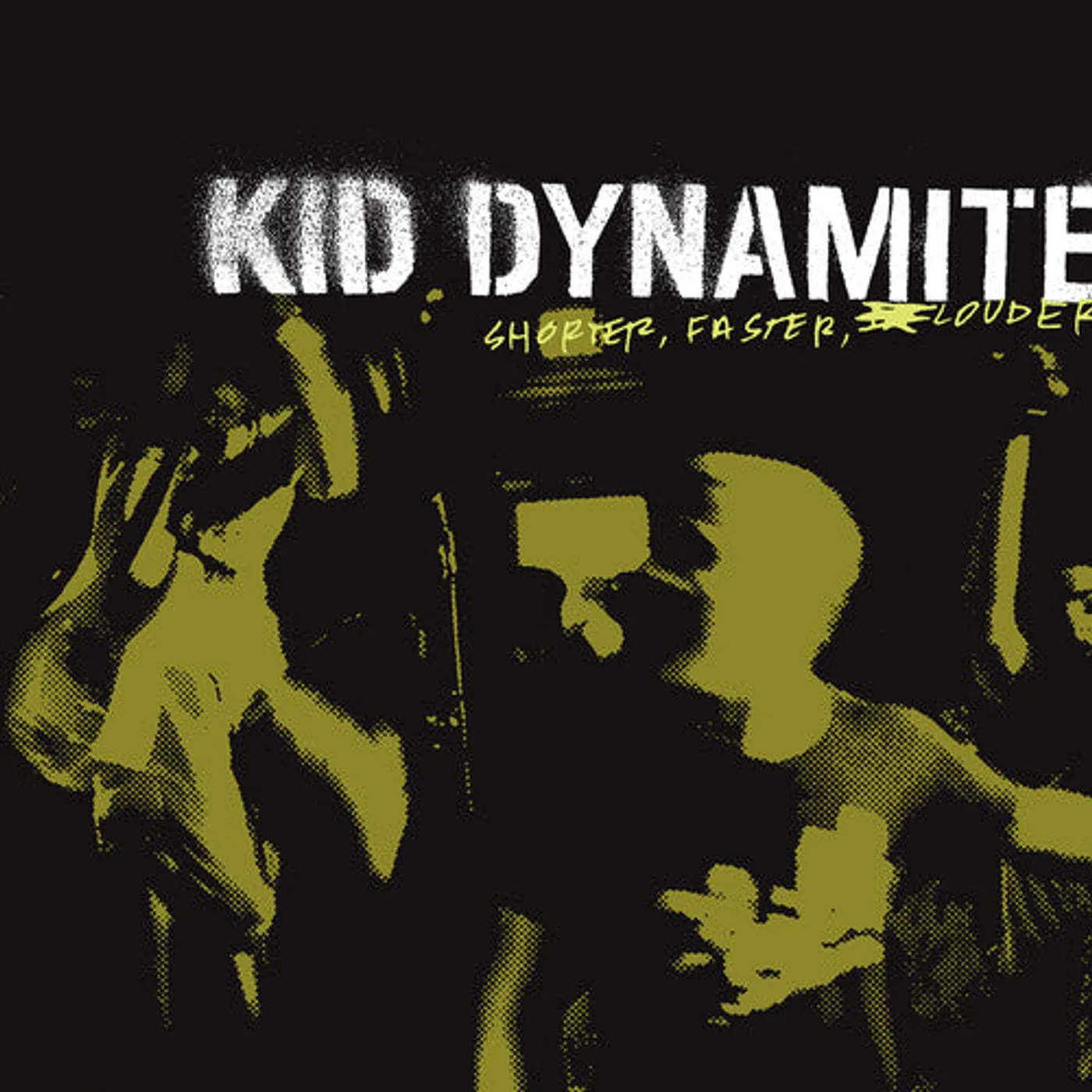 Kid Dynamite LP Vinyl - Shorter Faster Louder (Blk)