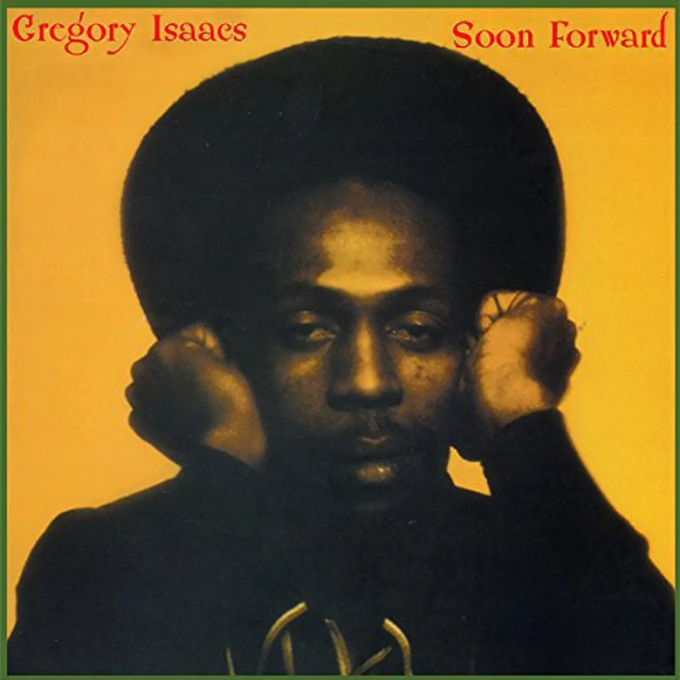 Gregory Isaacs LP Vinyl - Soon Forward