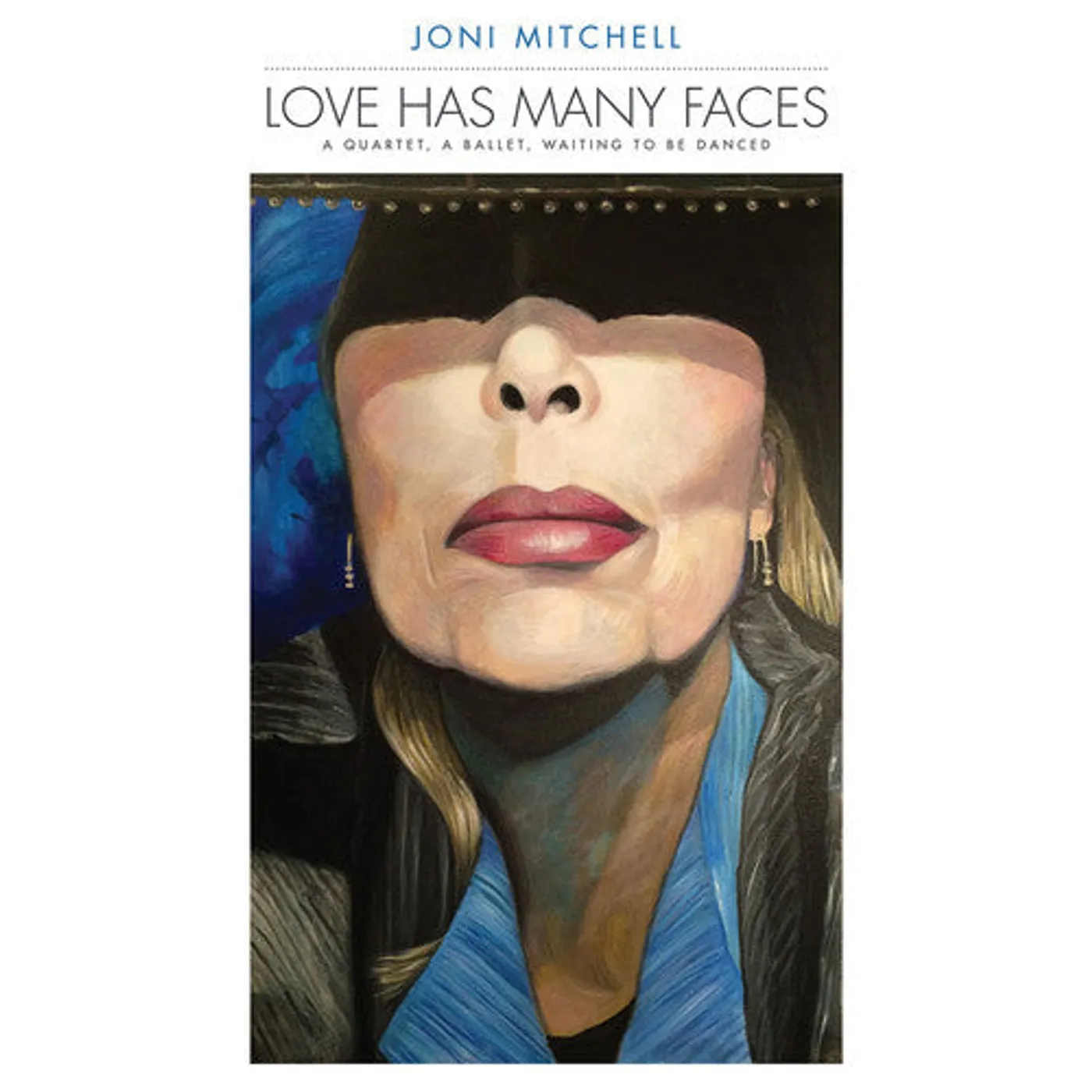 Joni Mitchell LP Vinyl - Love Has Many Faces: A Quartet A Ballet Waiting