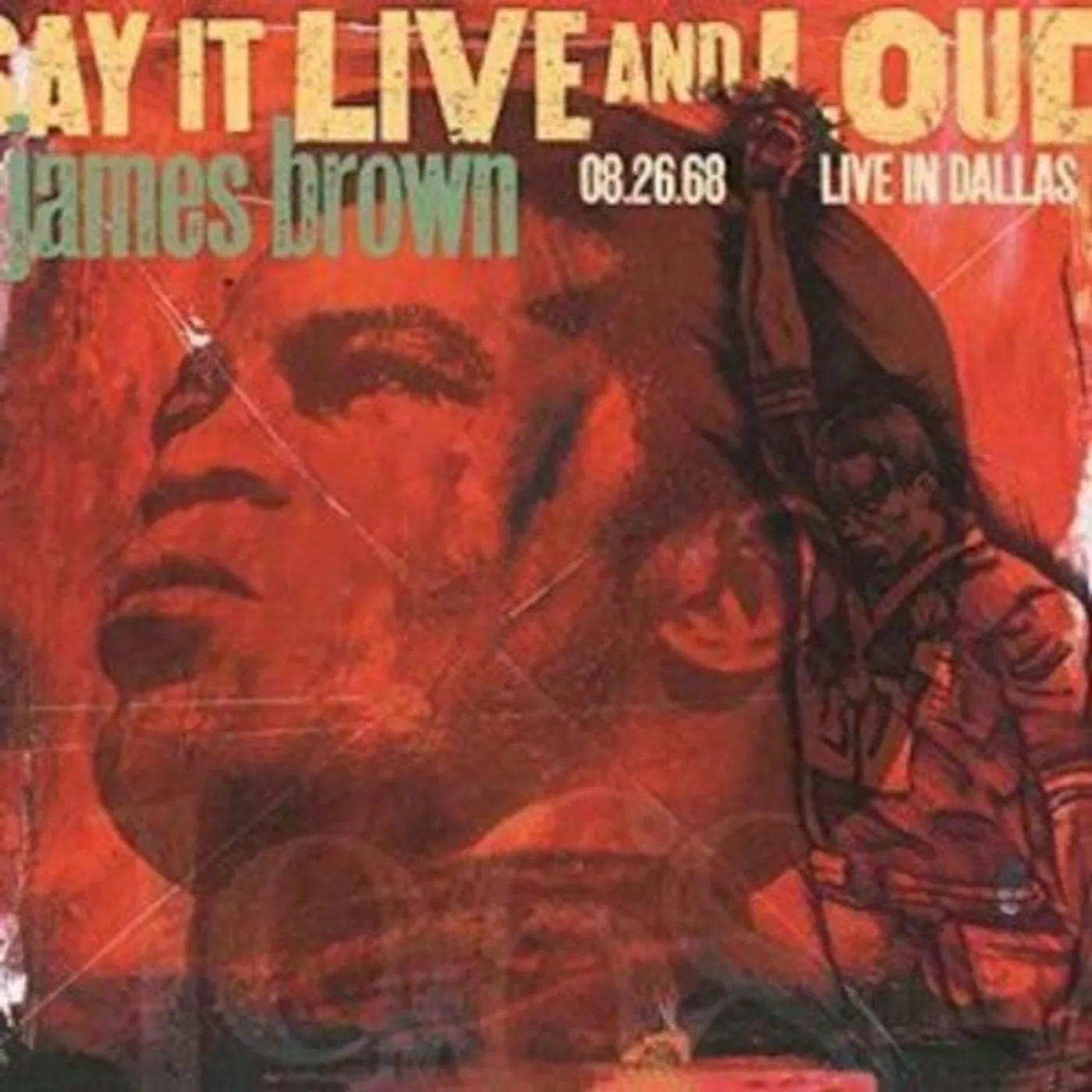 James Brown LP Vinyl - Say It Live & Loud: Live In Dallas 8.26.68