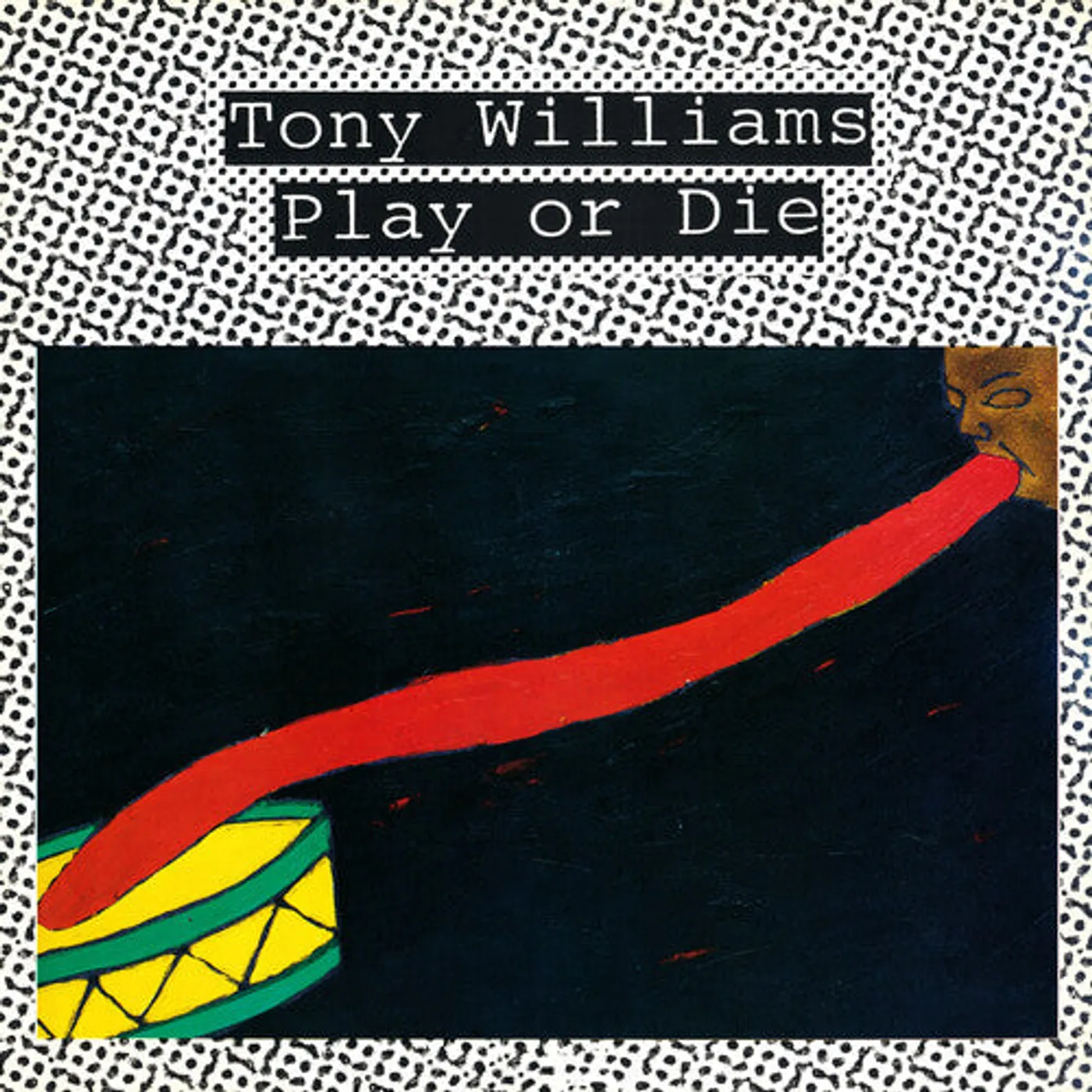 Tony Williams LP Vinyl - Play Or Die (Ltd)
