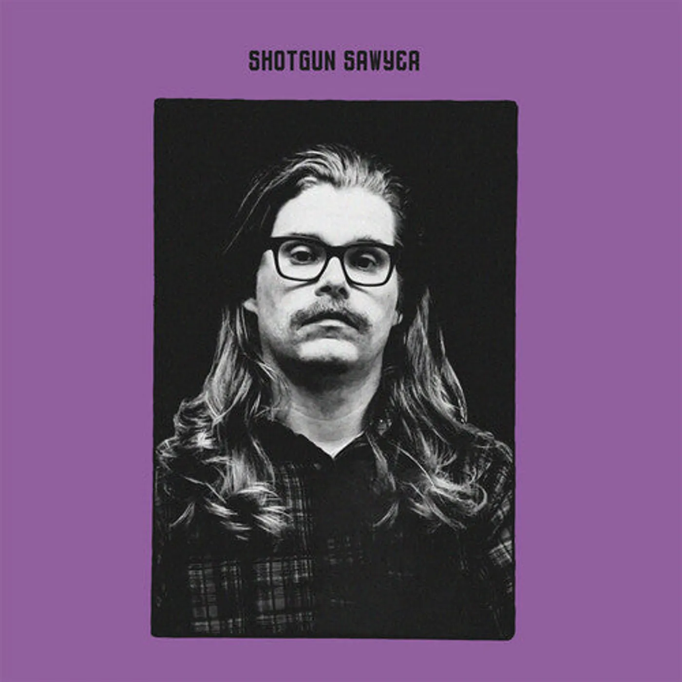 Shotgun Sawyer LP Vinyl - Shotgun Sawyer