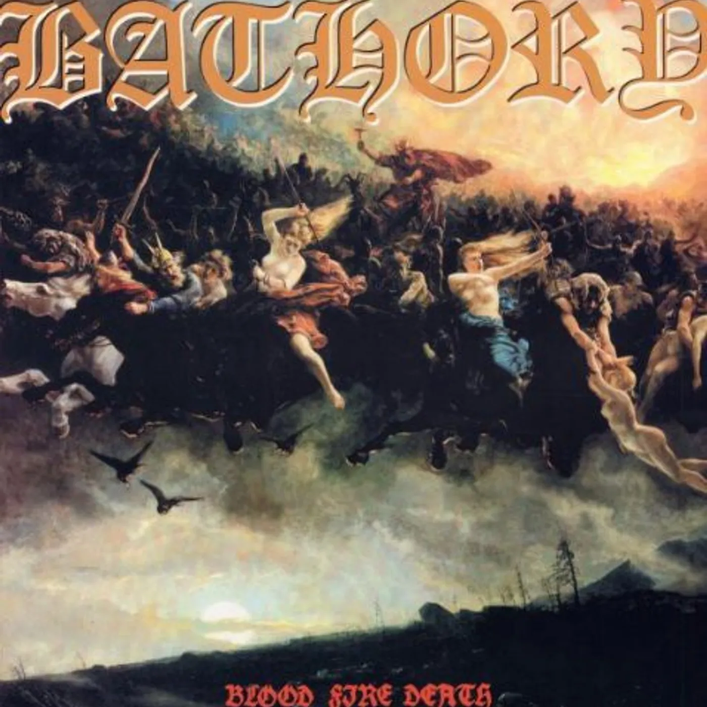 Bathory LP Vinyl - Blood Fire Death