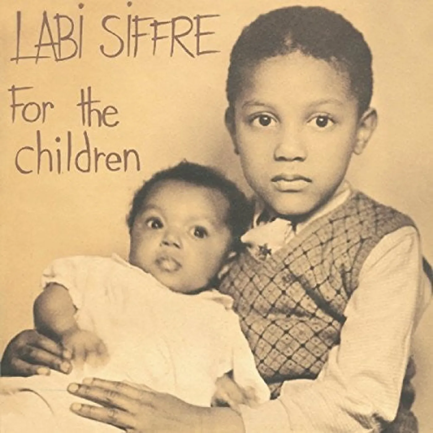 Labi Siffre LP Vinyl - For The Children (Uk)