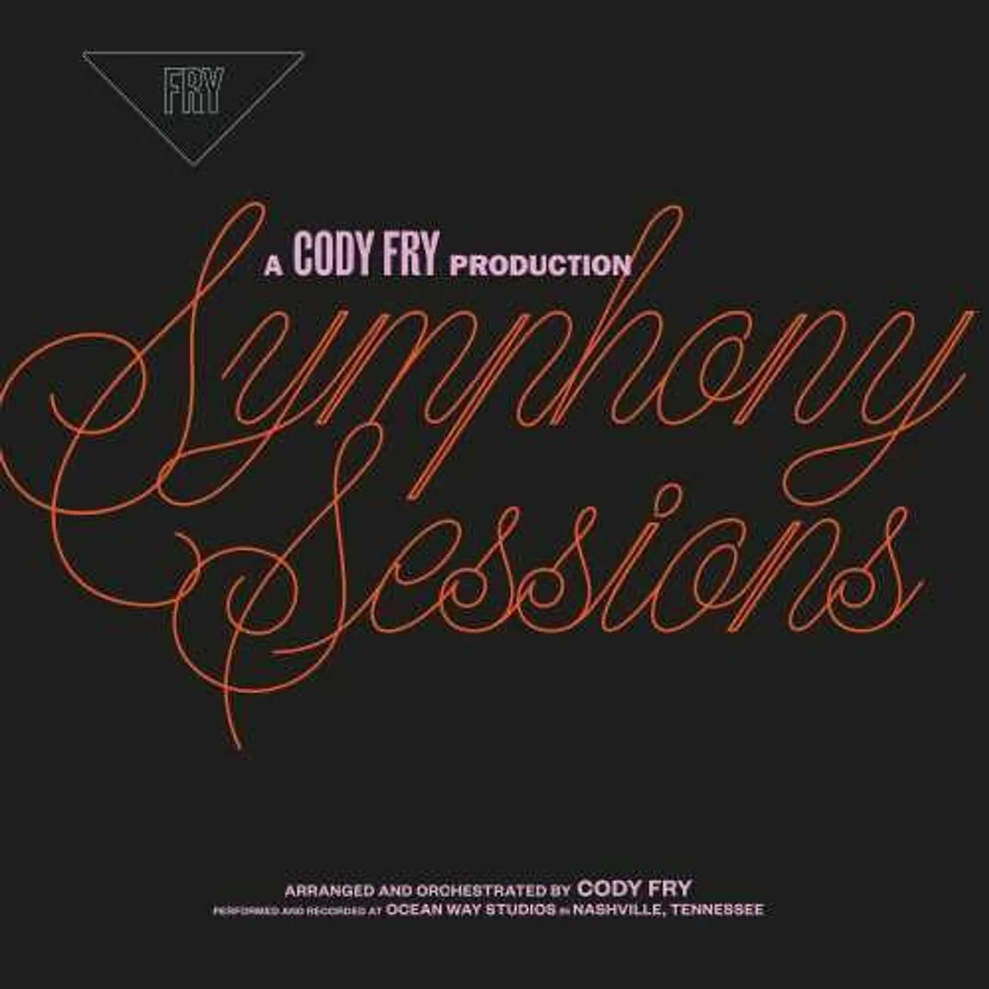 Cody Fry LP Vinyl - Symphony Sessions