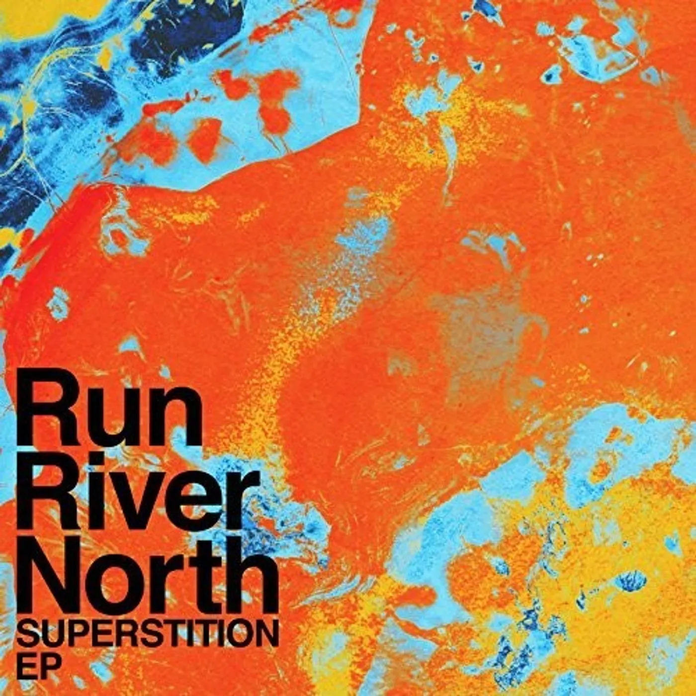 Run River North LP Vinyl - Superstition (10In) (Frpm)