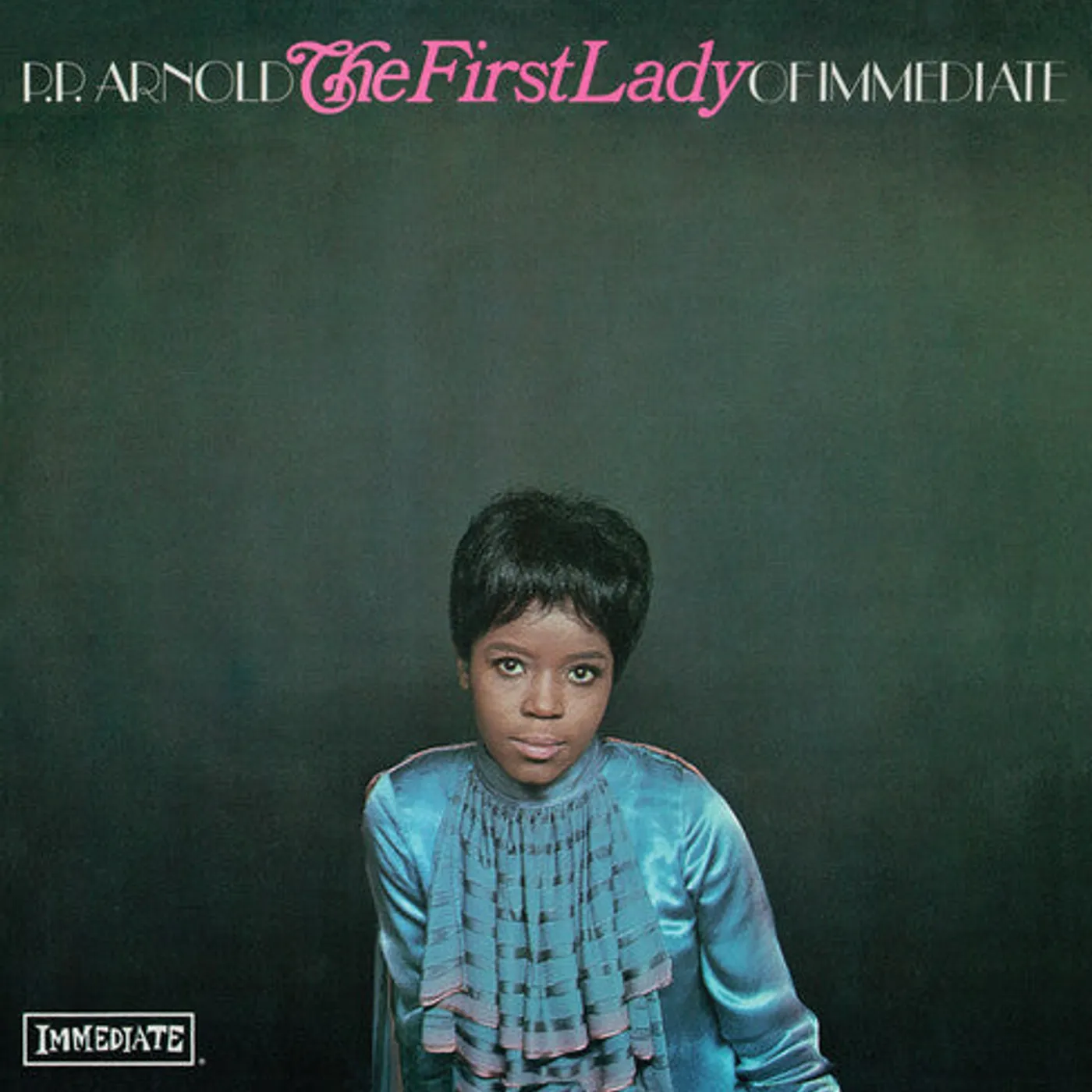 P.P. Arnold LP Vinyl - First Lady Of Immediate