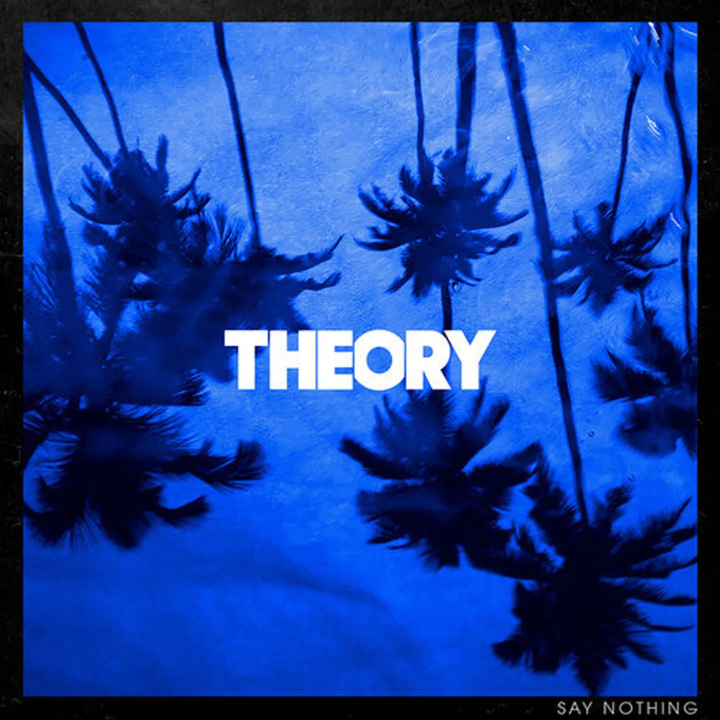 Theory Of A Deadman LP Vinyl - Say Nothing (Blk)