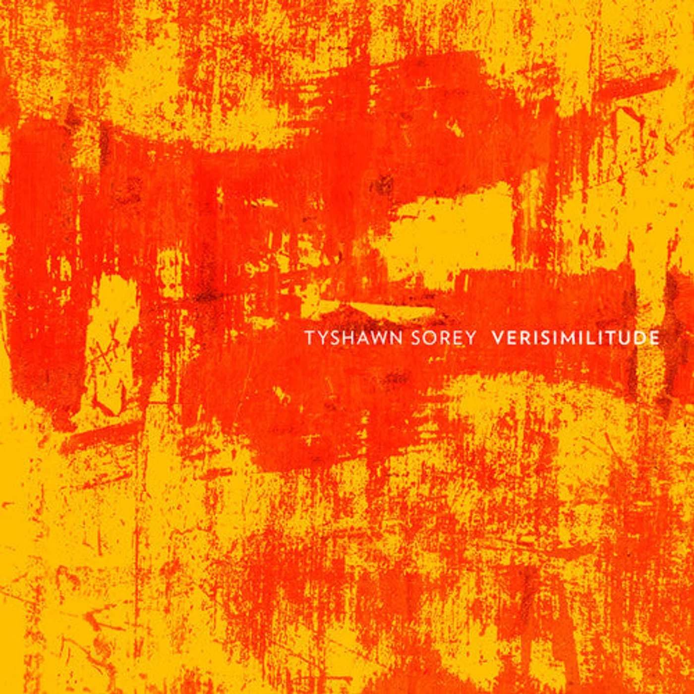 Tyshawn Sorey LP Vinyl - Verisimilitude