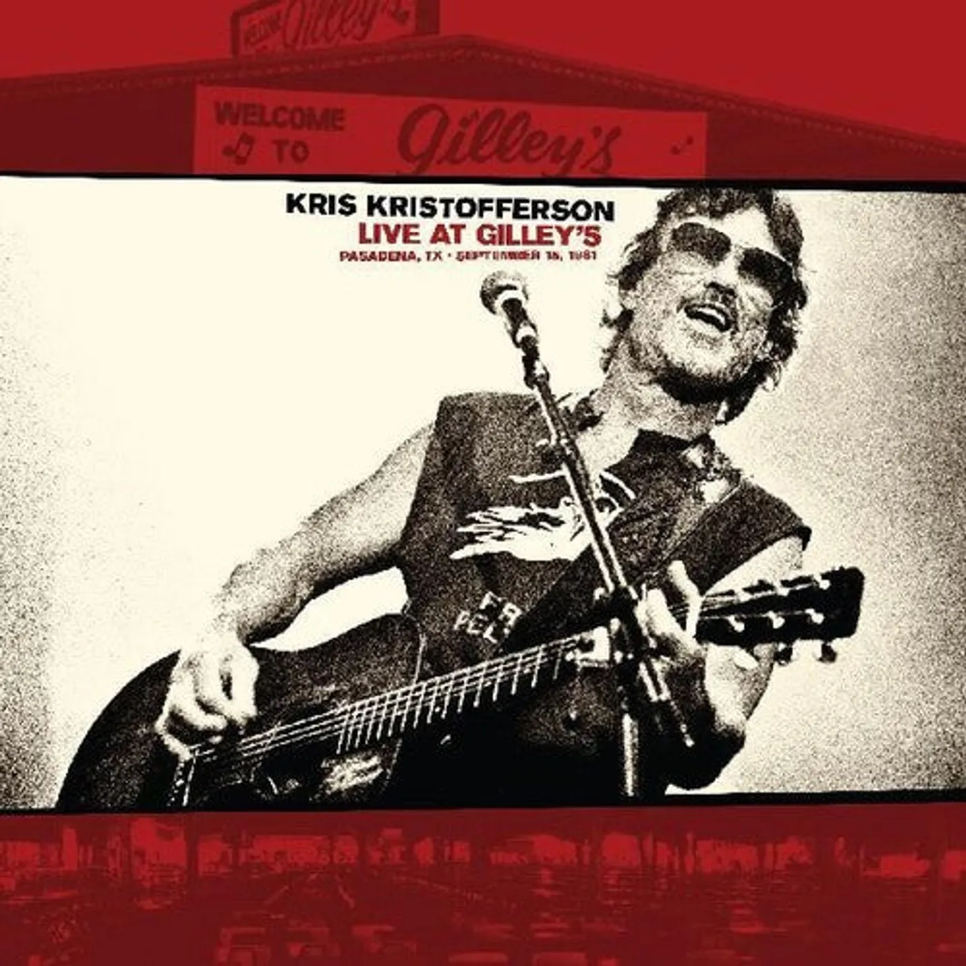 Kris Kristofferson LP Vinyl - Live At Gilleys: Pasadena Tx: September 15 1981