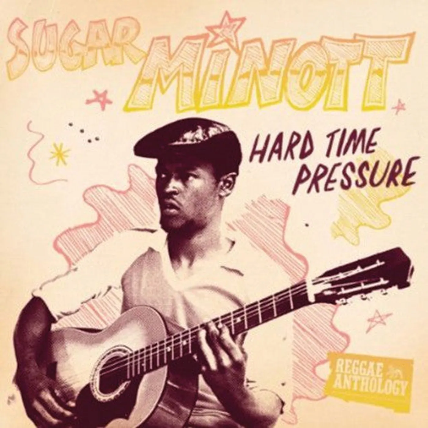 Sugar Minott LP Vinyl - Hard Time Pressure: Reggae Anthology