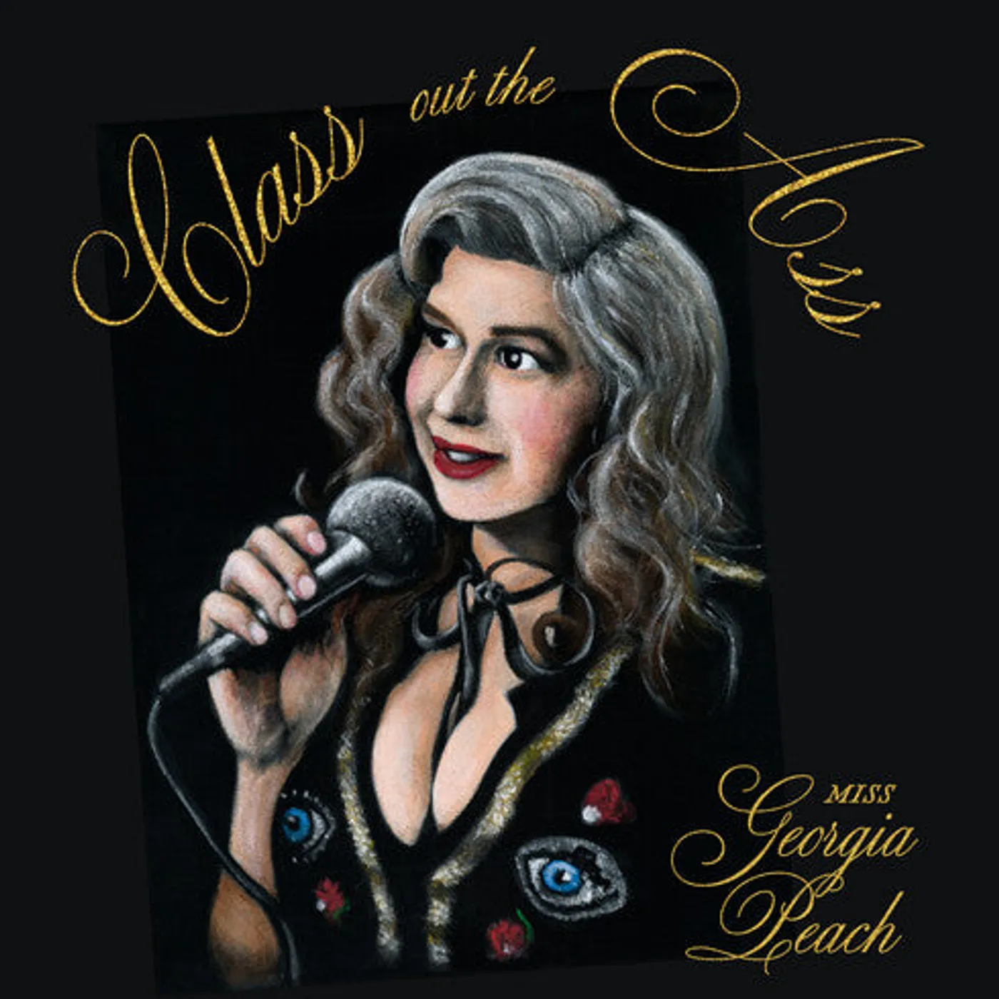 Miss Georgia Peach LP Vinyl - Class Out The Ass