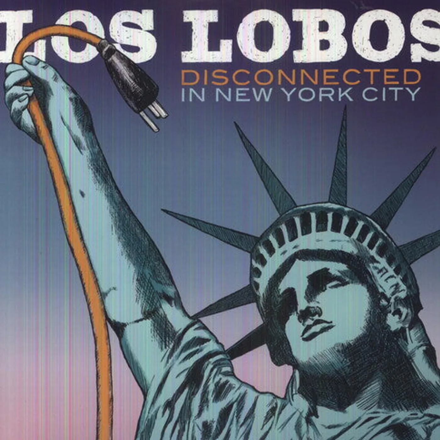 Los Lobos LP Vinyl - Disconnected In New York City