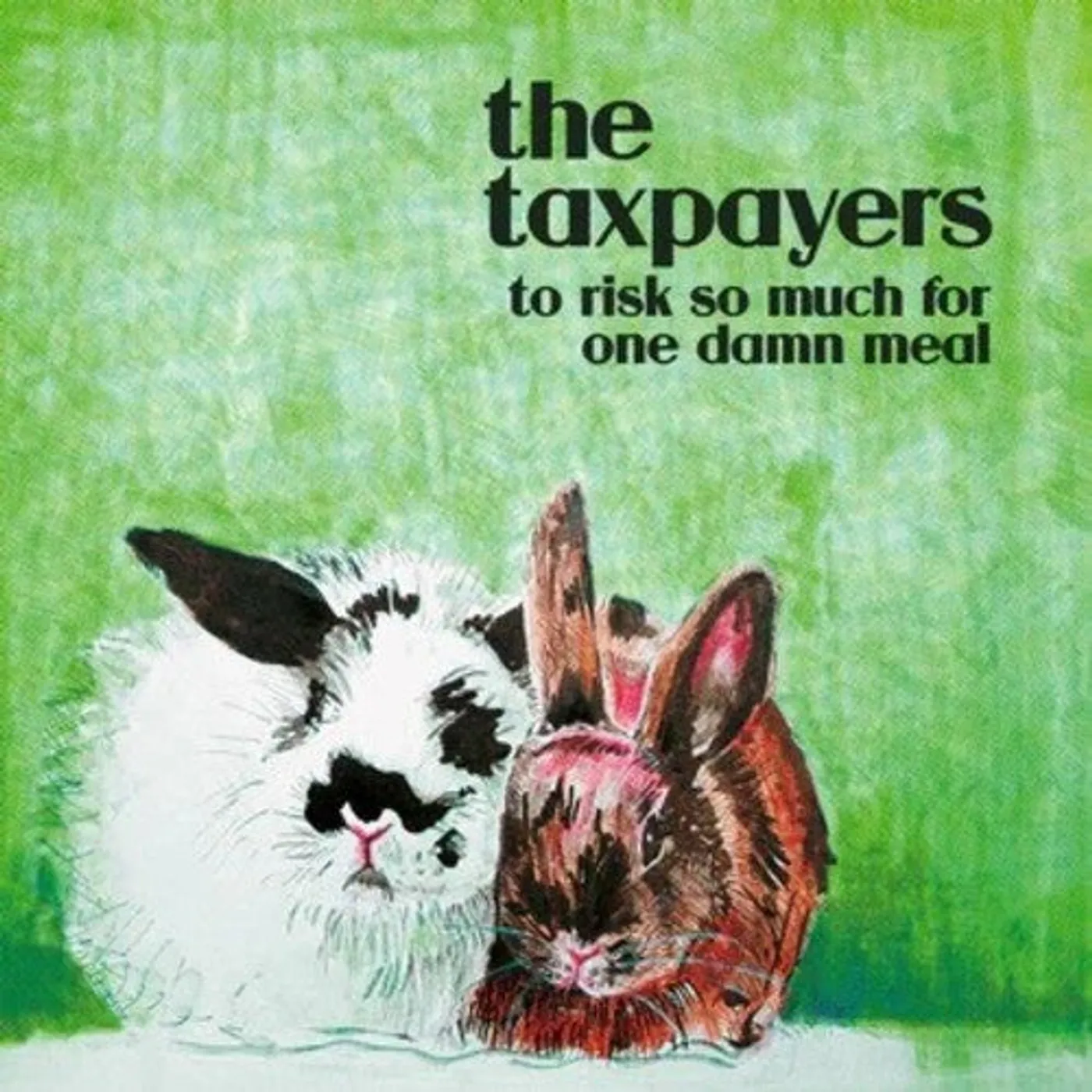 The Taxpayers LP Vinyl - To Risk So Damn Much For One Damn Meal (Coloured Vinyl)