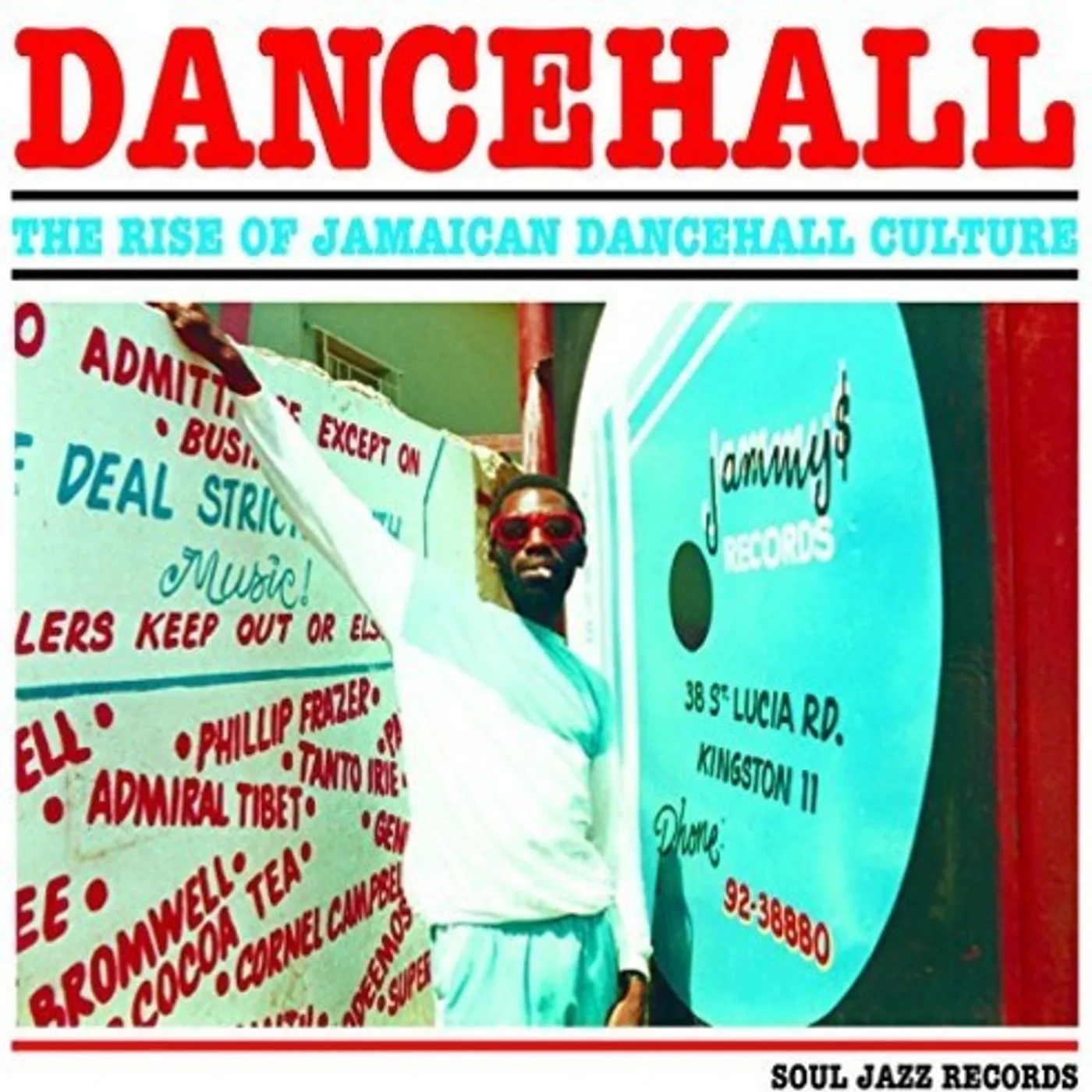 Soul Jazz Records Presents LP Vinyl - Dancehall: Rise Of Jamaican Dancehall Culture