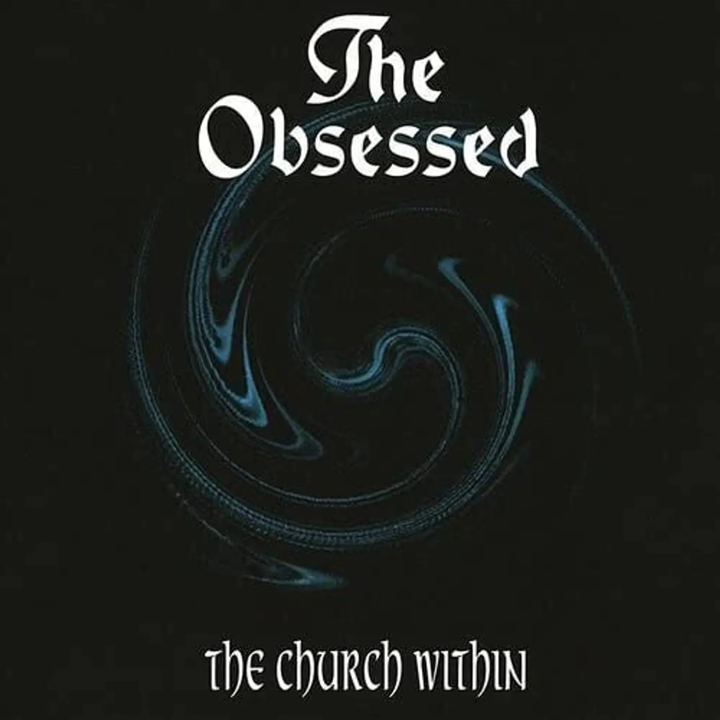 The Obsessed LP Vinyl - Church Within
