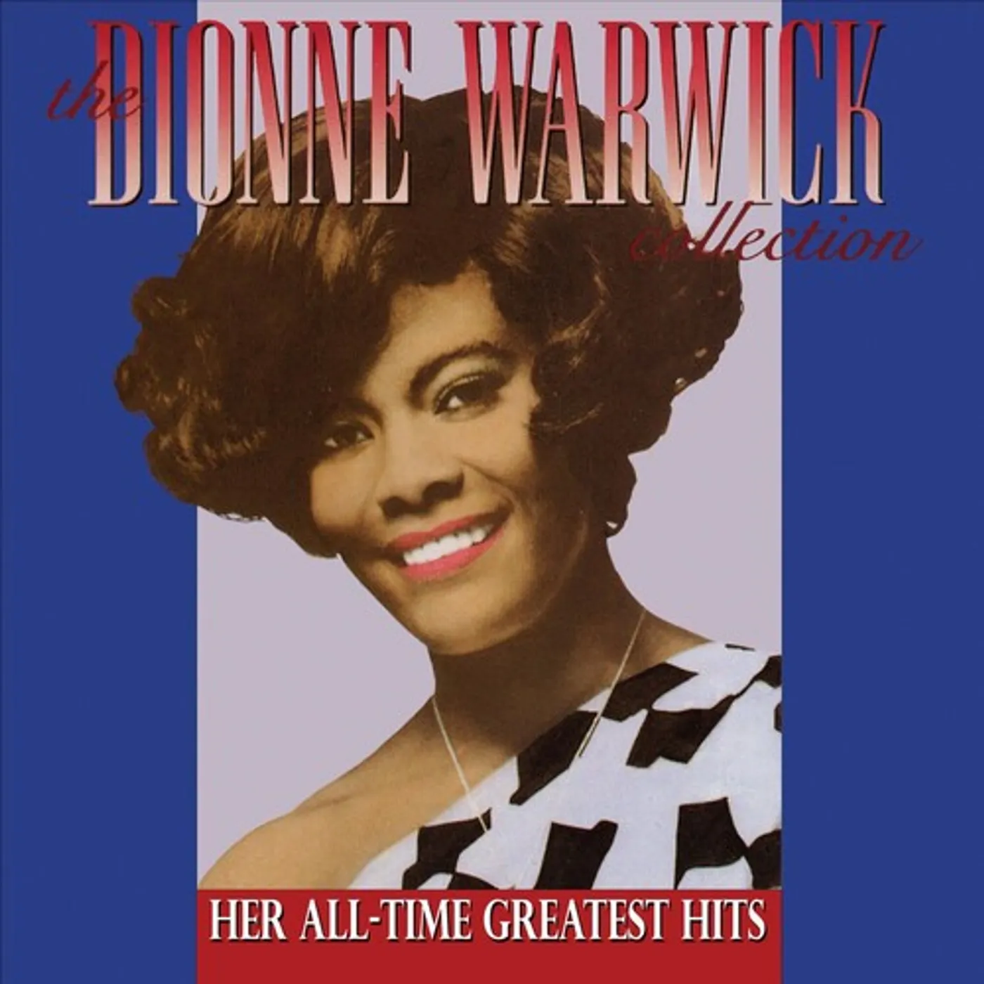 Dionne Warwick LP Vinyl - Dionne Warwick Collection -Her All-Time Greatest