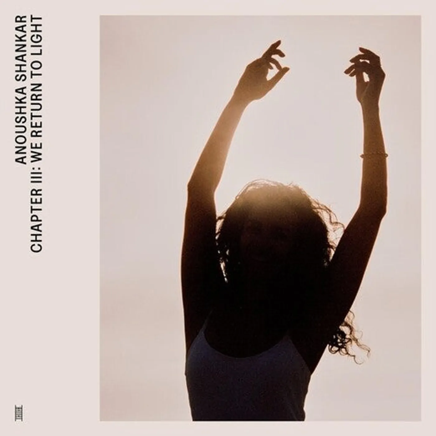 Anoushka Shankar LP Vinyl - Chapter Iii: We Return To Light