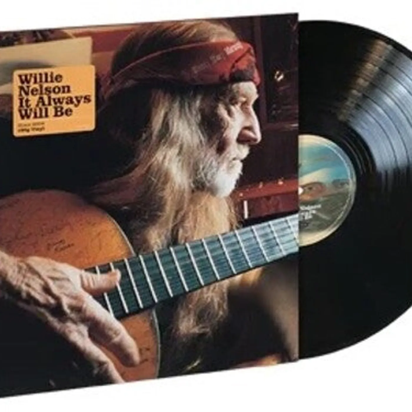 Willie Nelson LP Vinyl - It Always Will Be